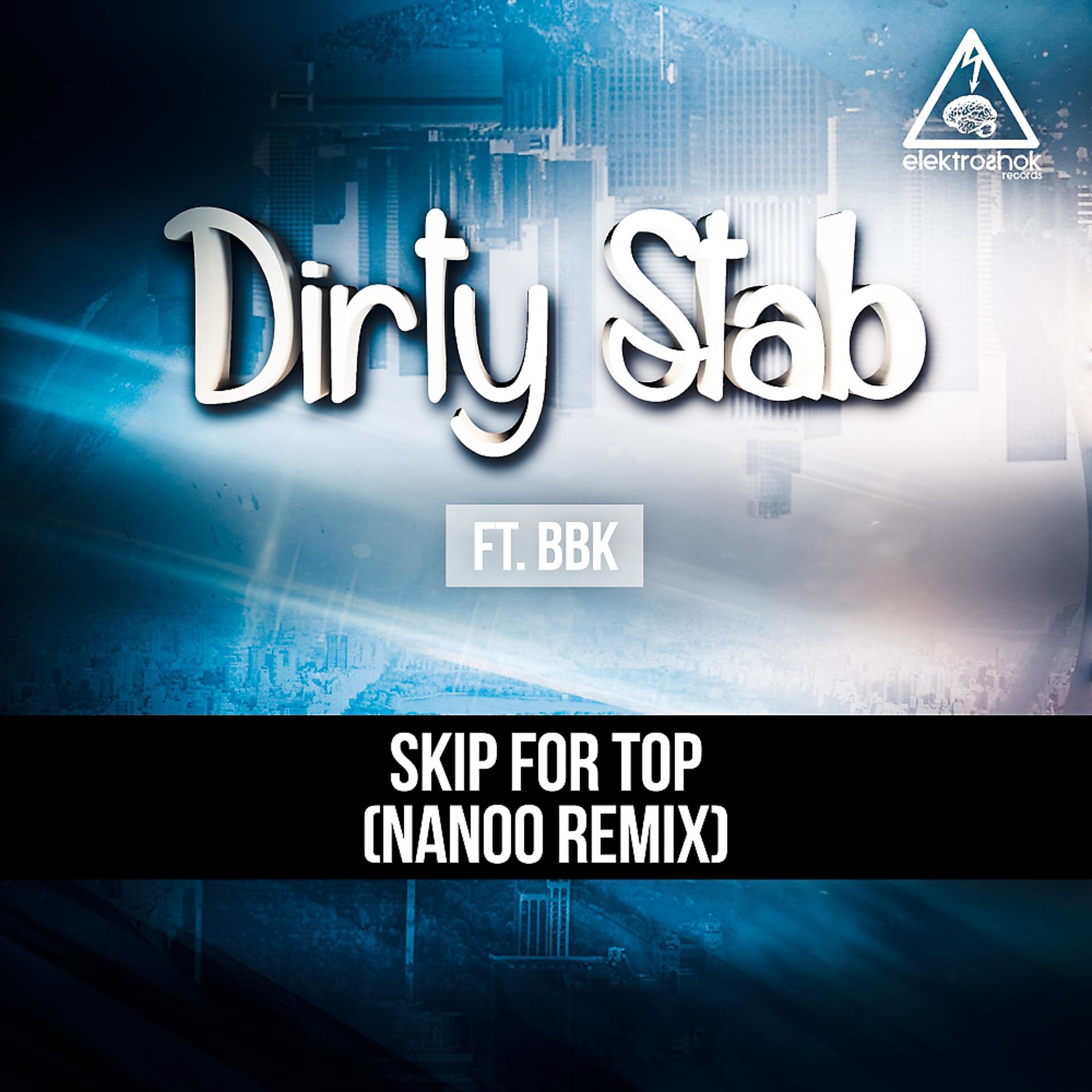Постер альбома Skip For Top (Nanoo Remix)