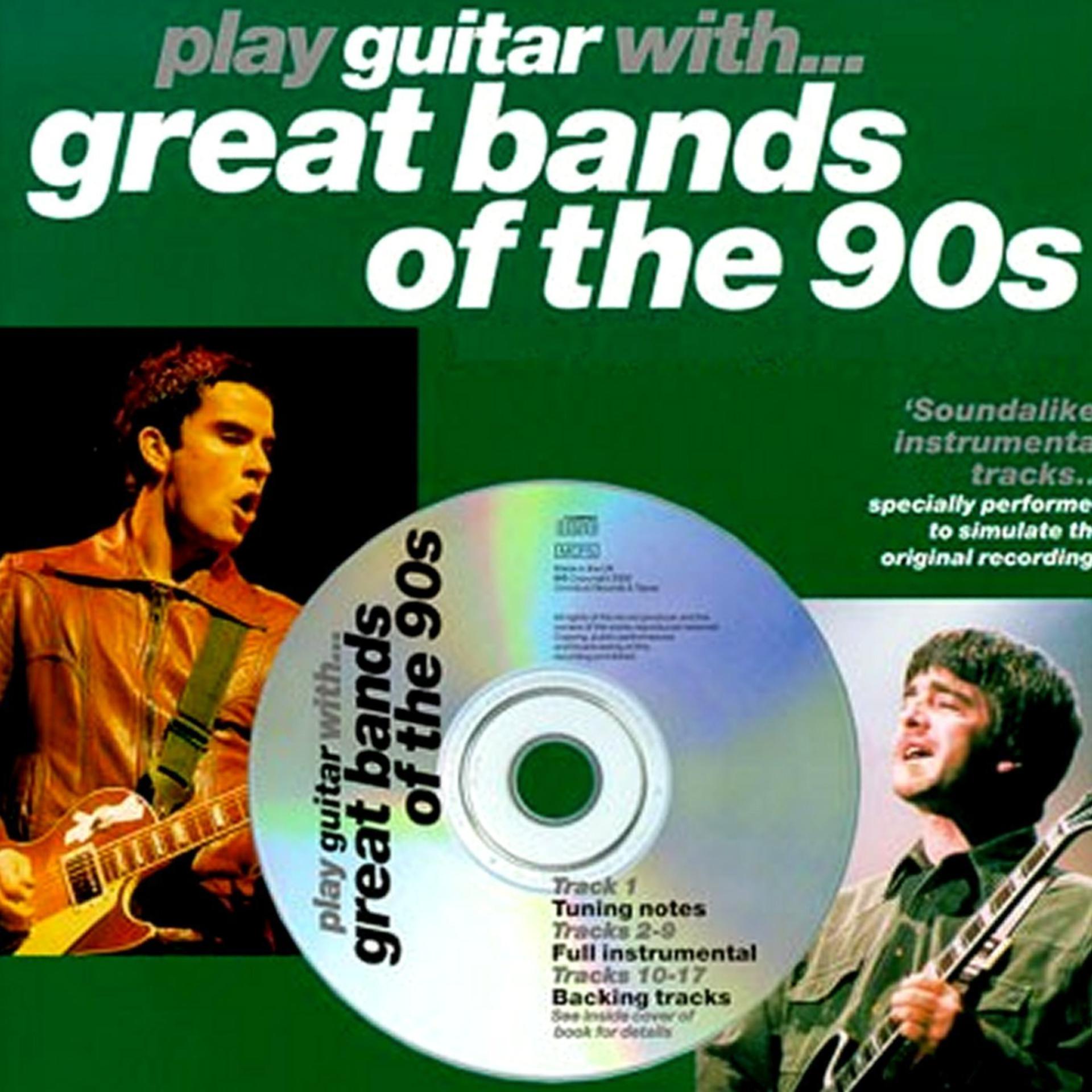 Постер альбома Play Guitar With…Great Bands of the 90´s