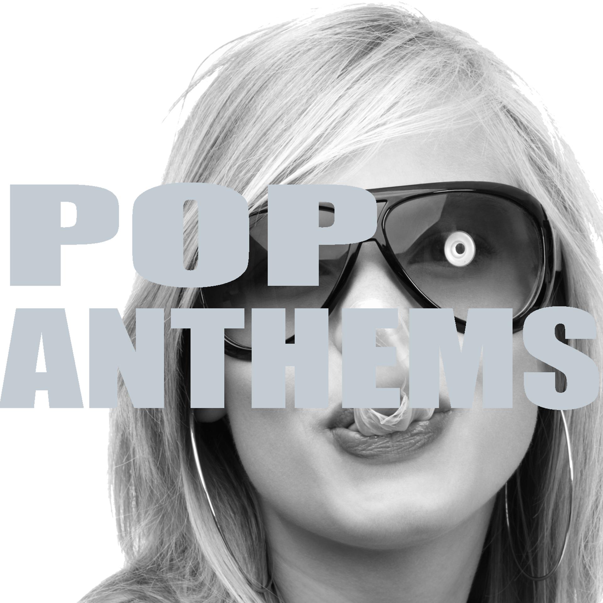Постер альбома Pop Anthems