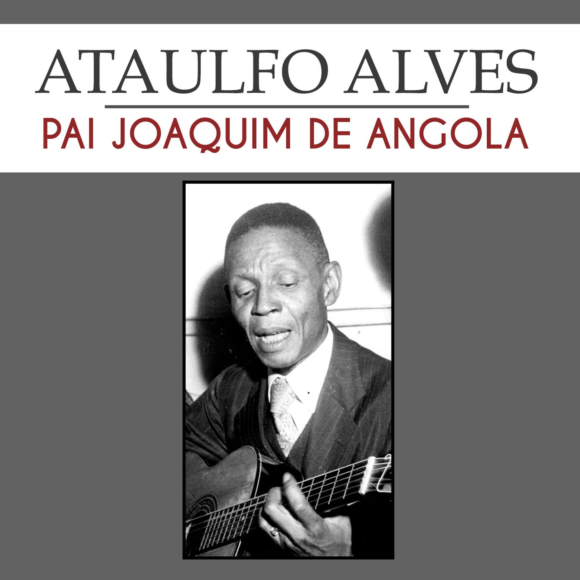 Постер альбома Pai Joaquim de Angola