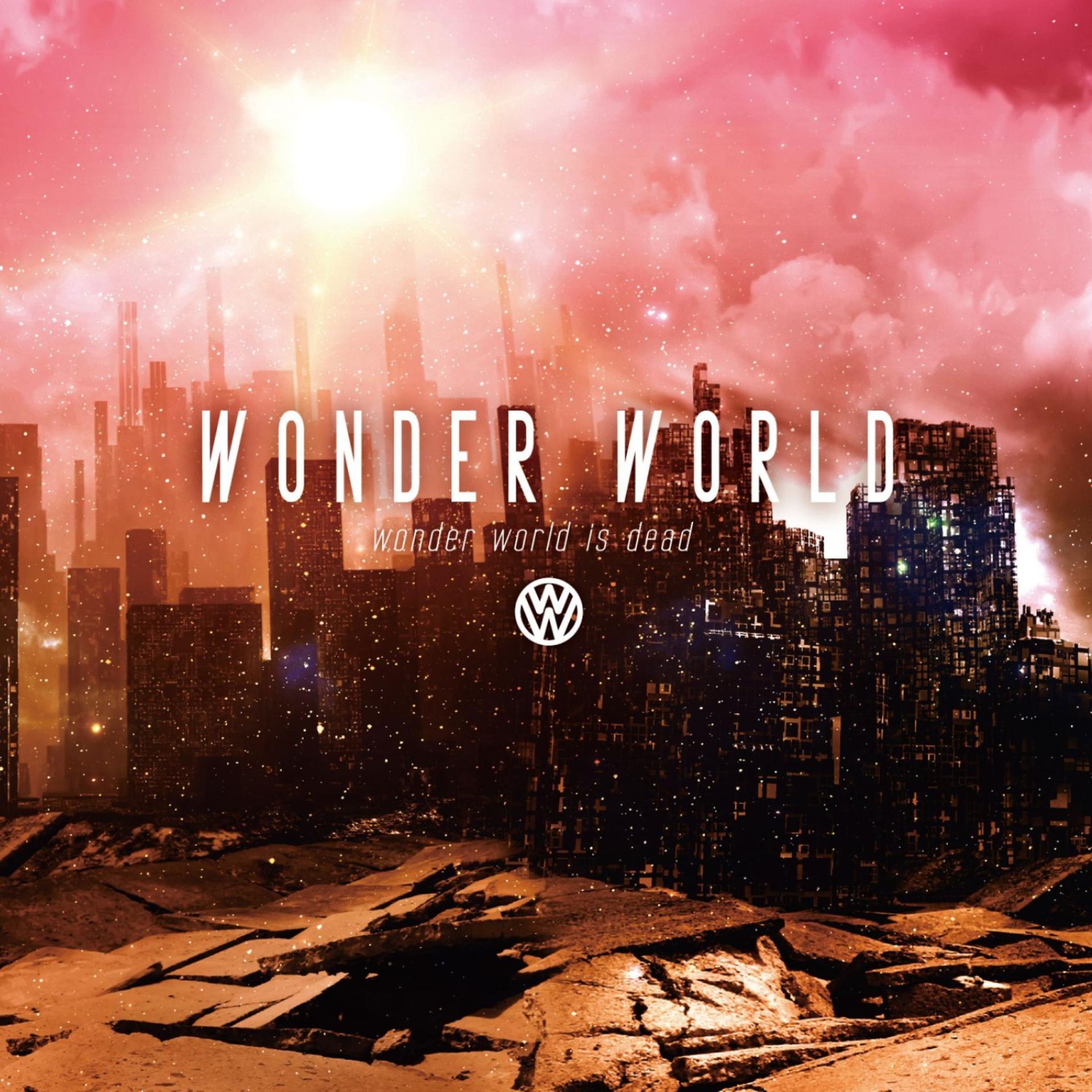 Постер альбома Wonder World Is Dead...