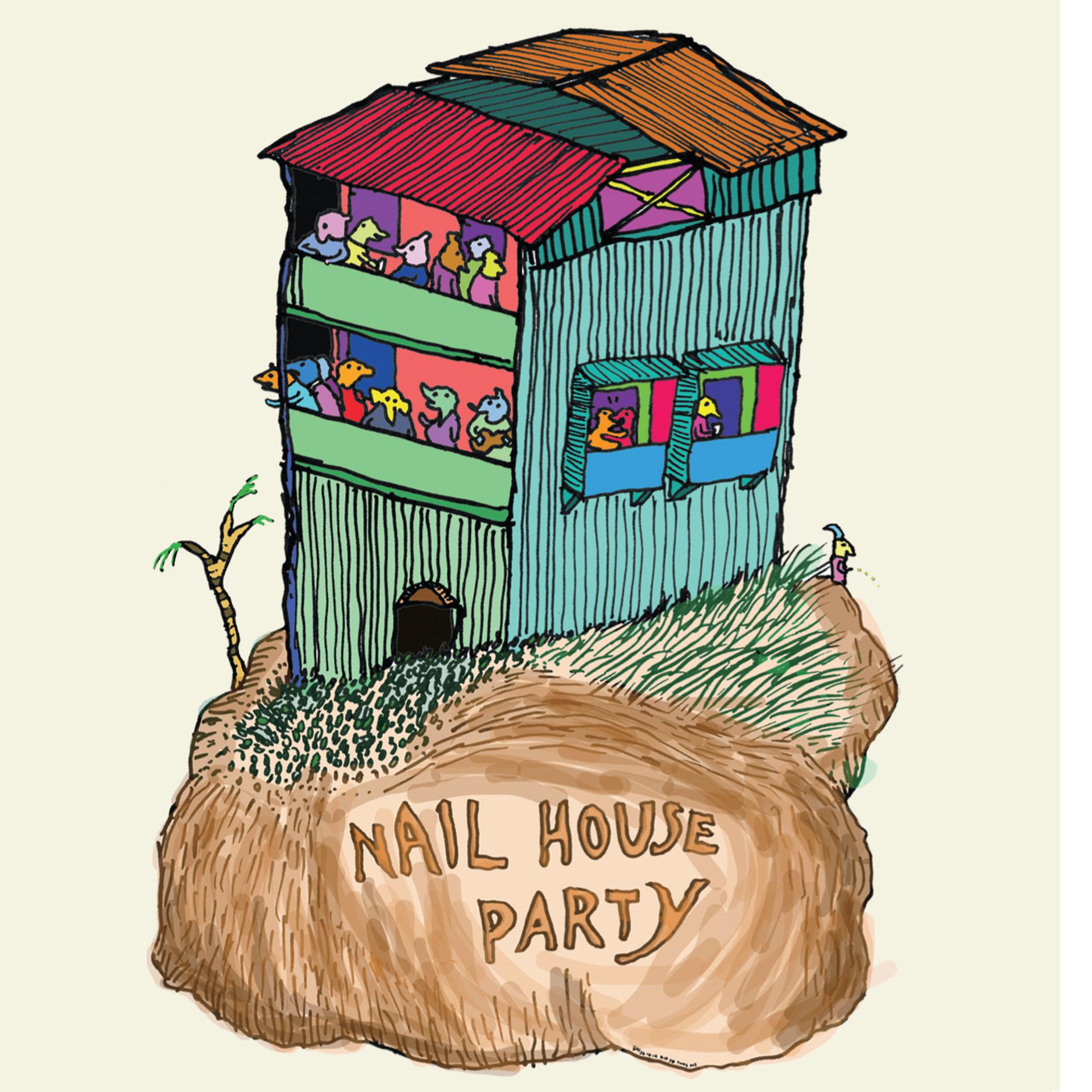 Постер альбома Nail House Party