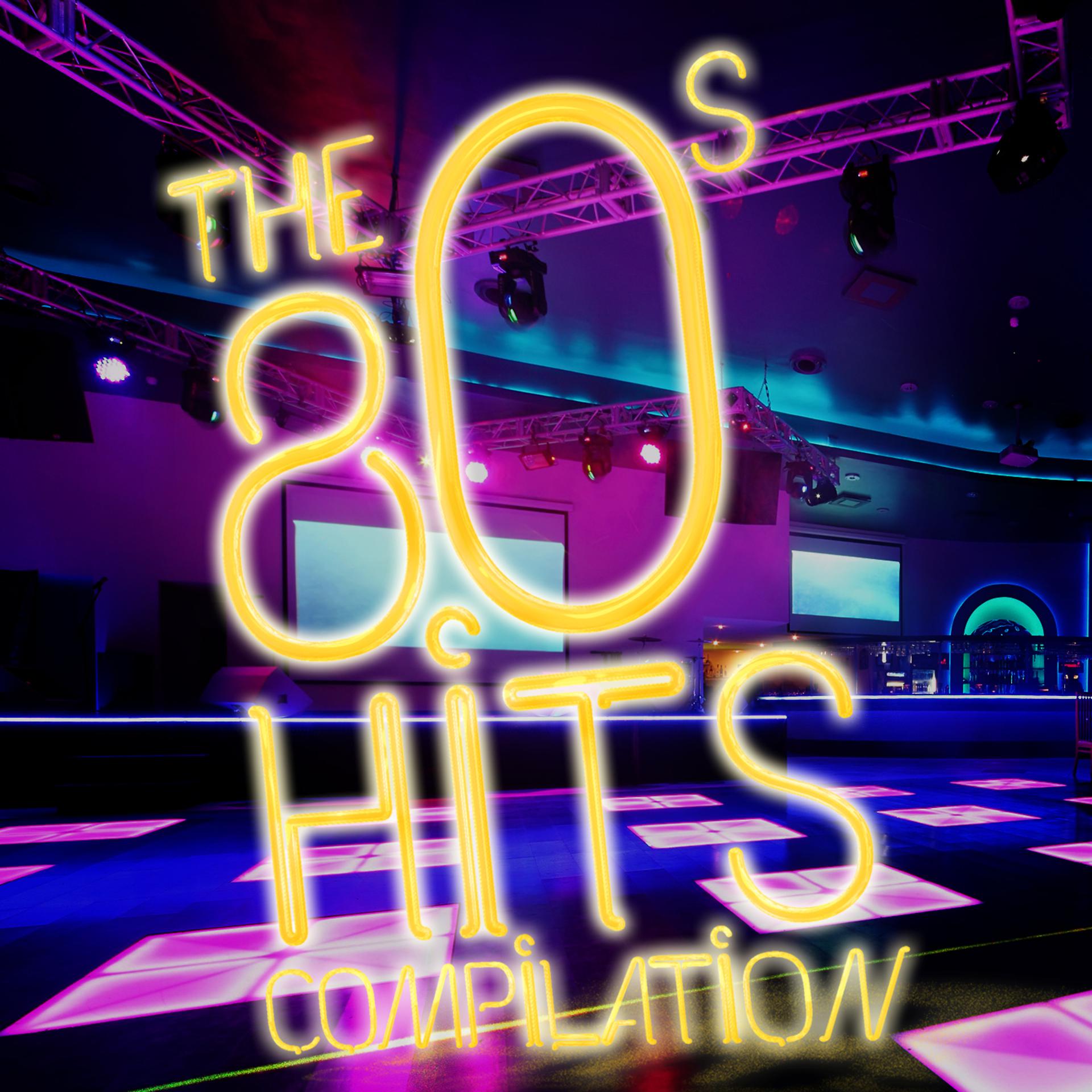 Постер альбома The 80's Hits Compilation