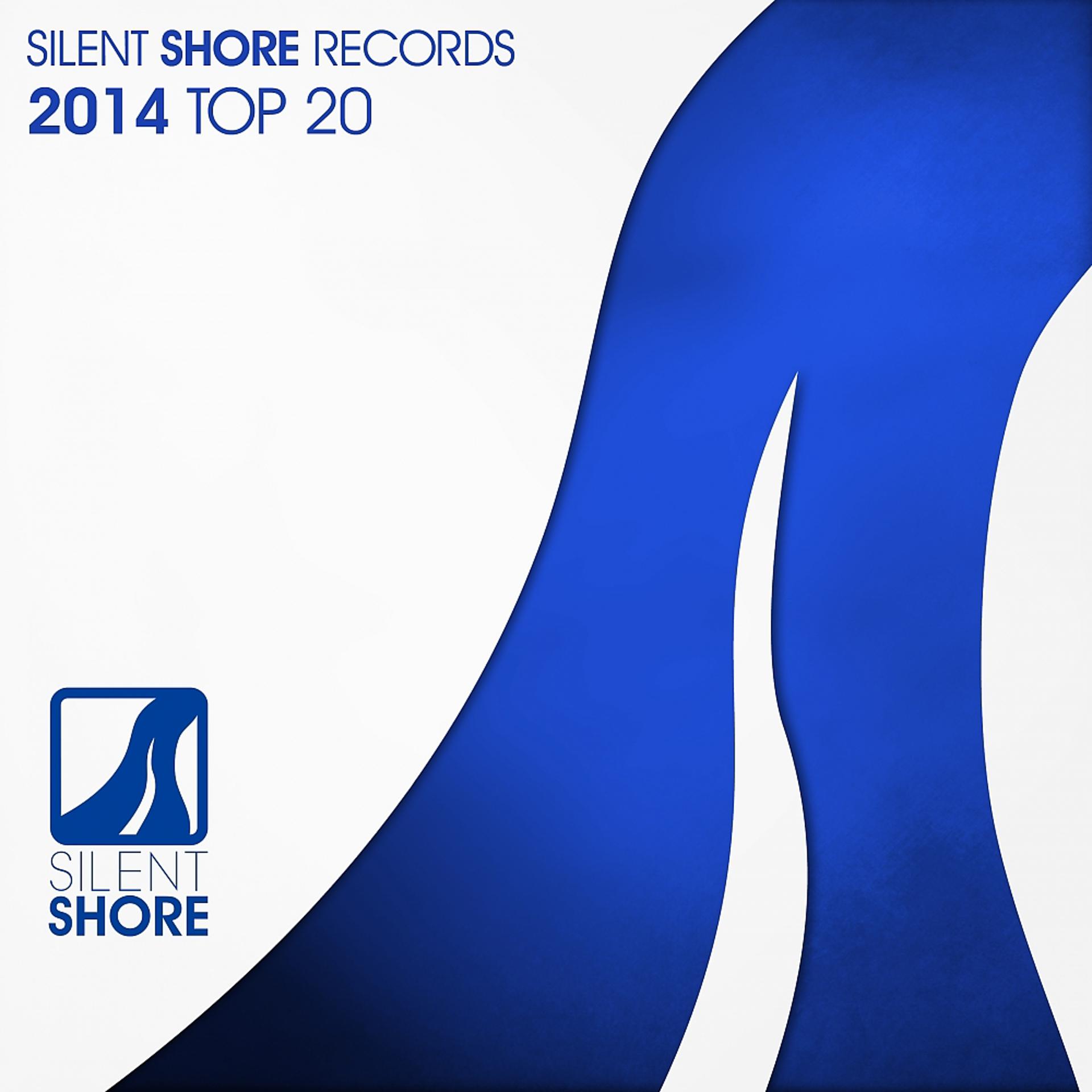 Постер альбома Silent Shore Records 2014 Top 20