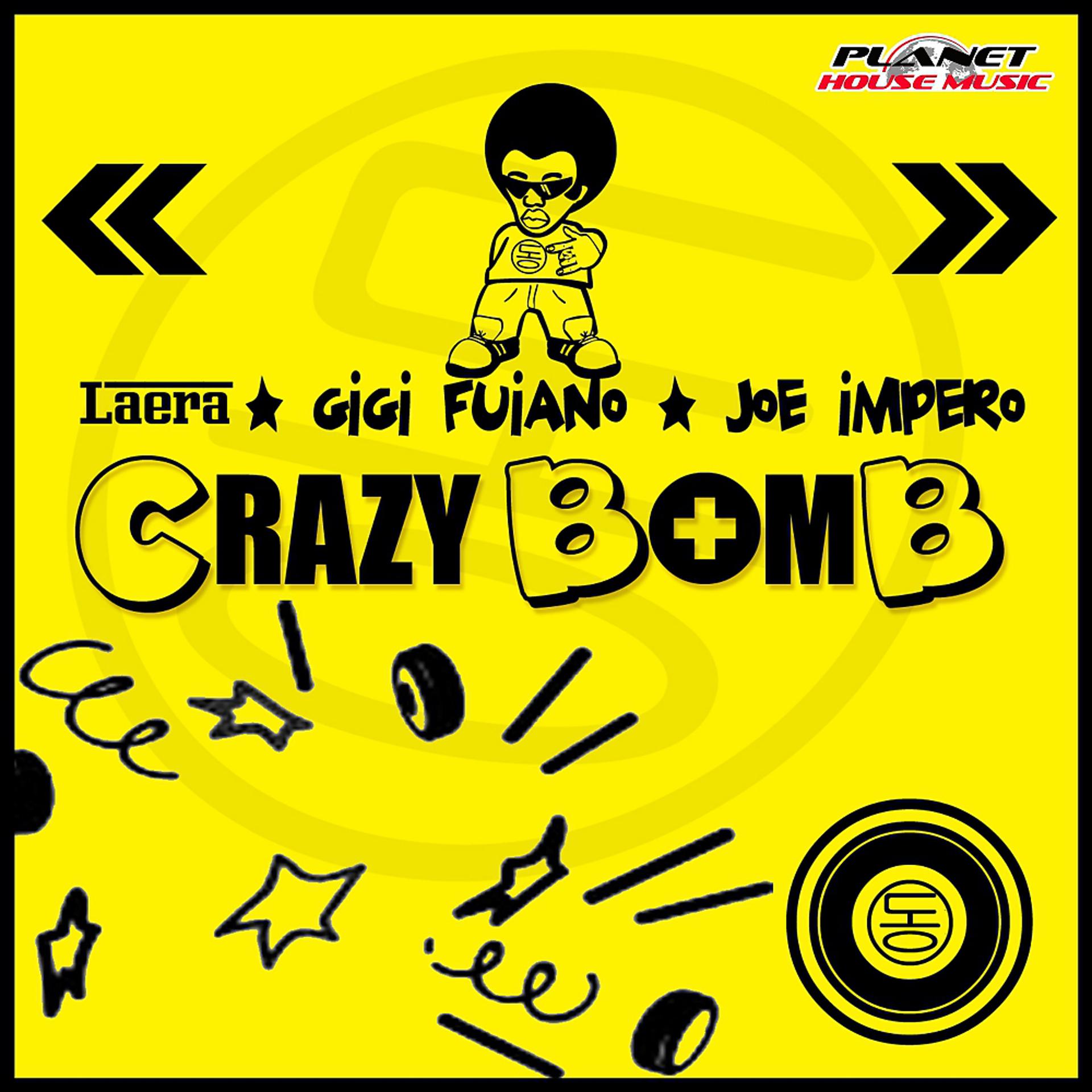 Постер альбома Crazy Bomb
