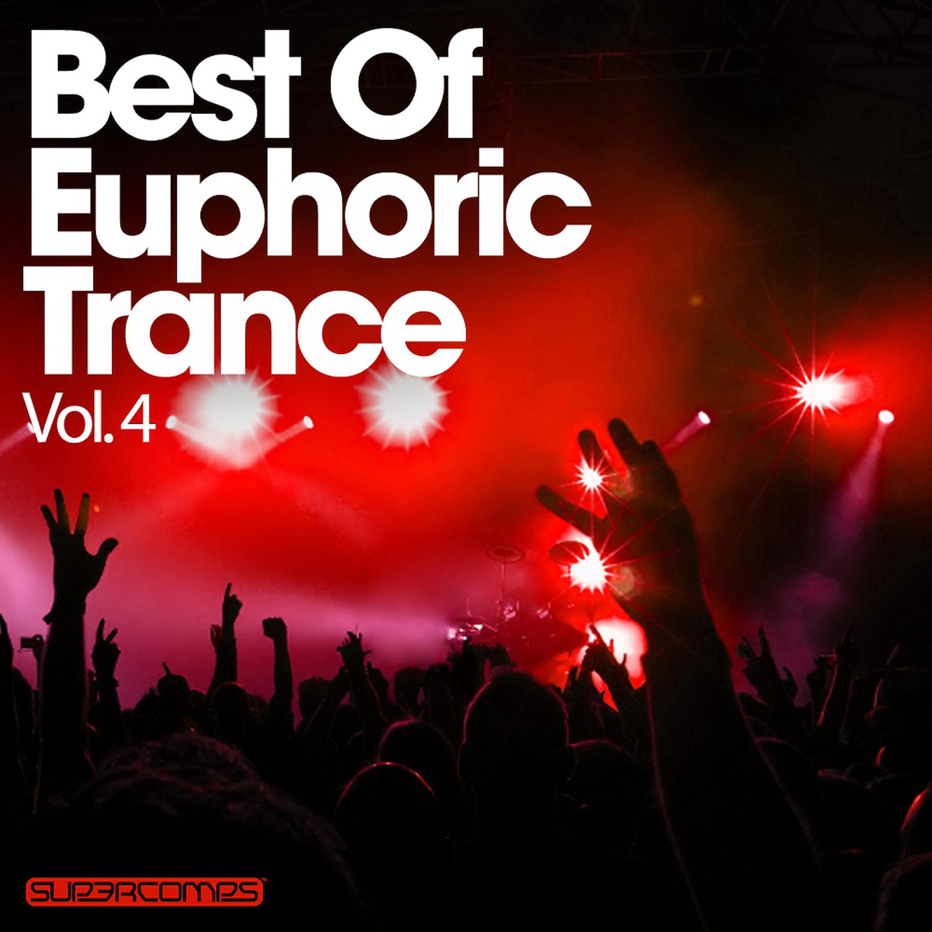 Постер альбома Best Of Euphoric Trance Vol. 4