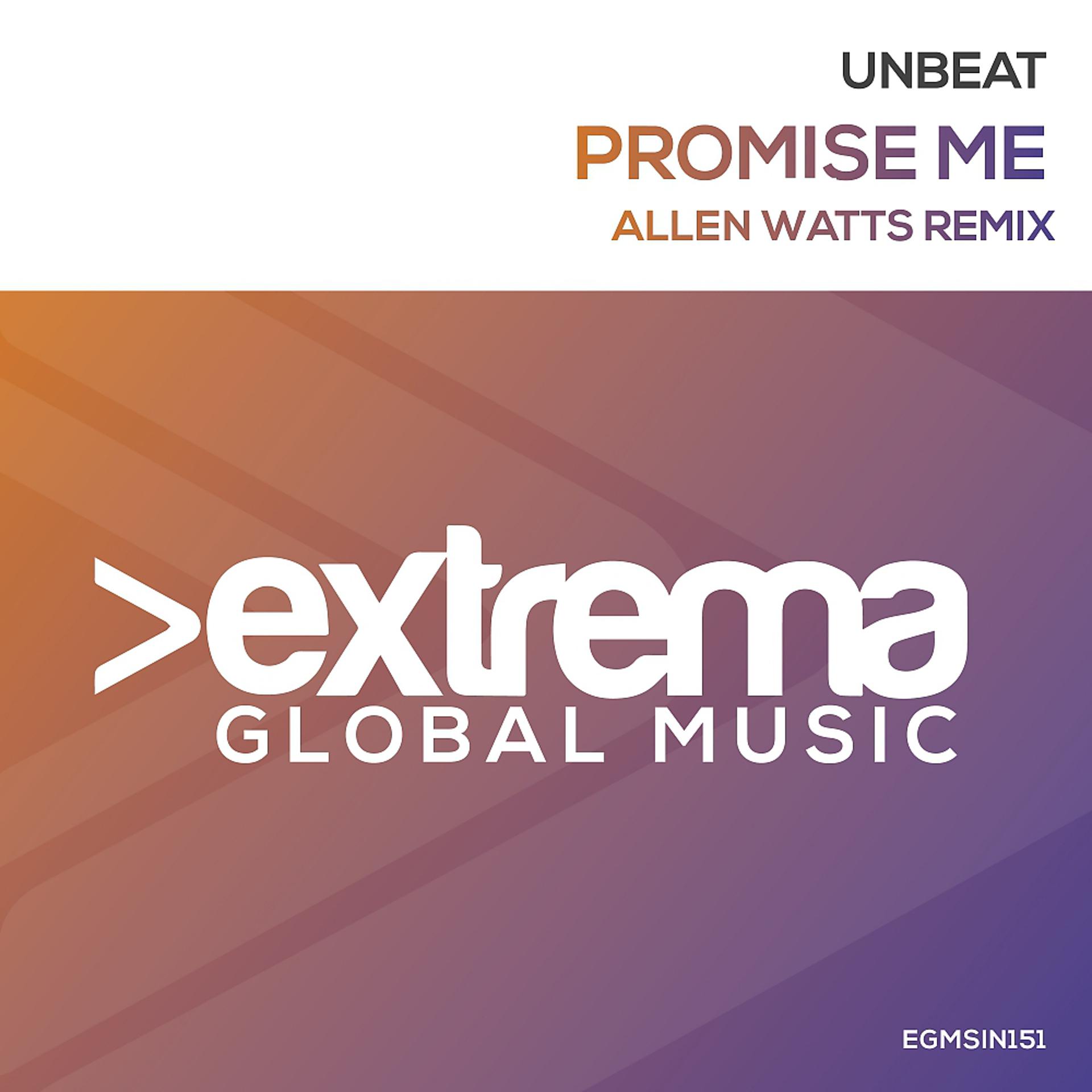 Постер альбома Promise Me (Allen Watts Remix)