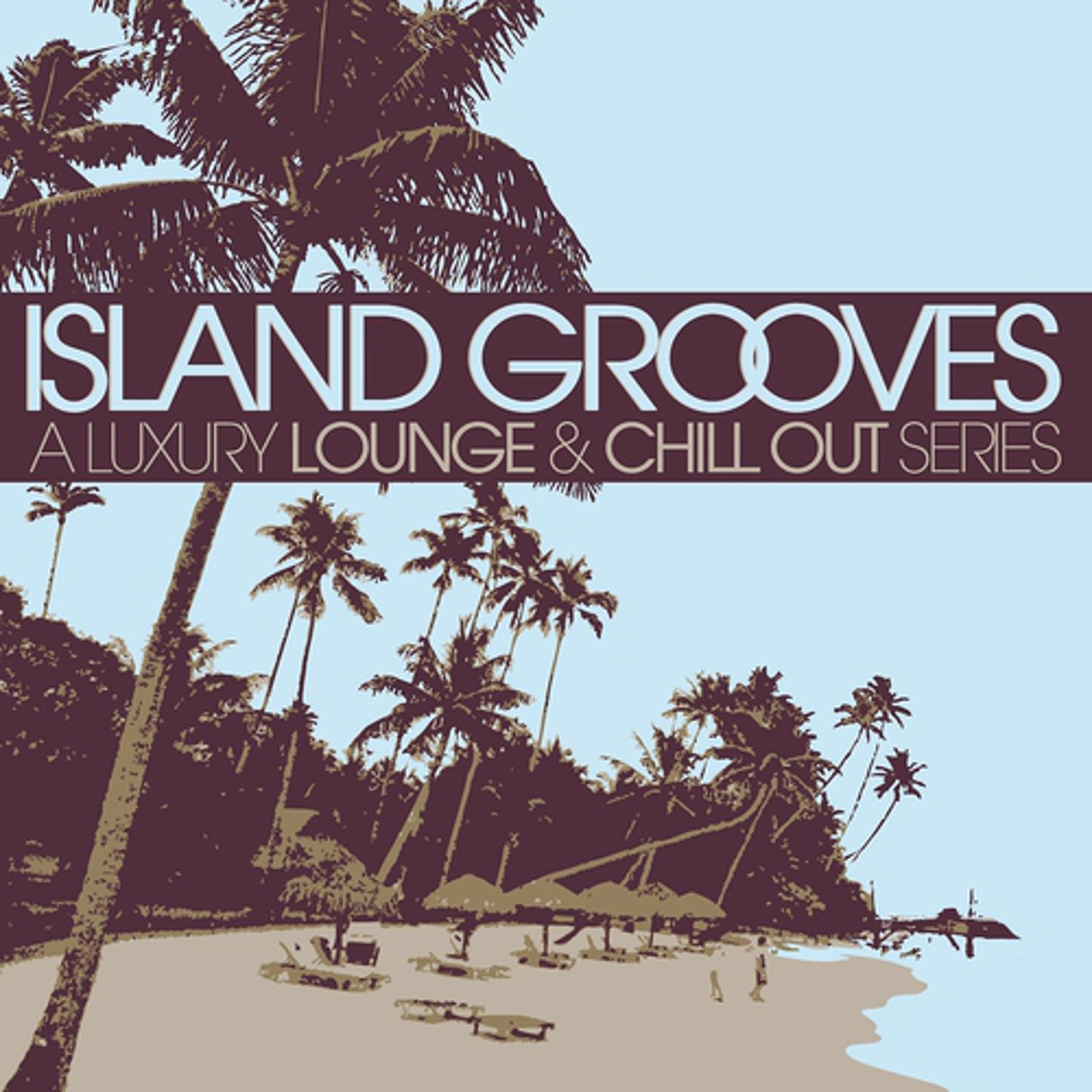 Постер альбома Island Grooves