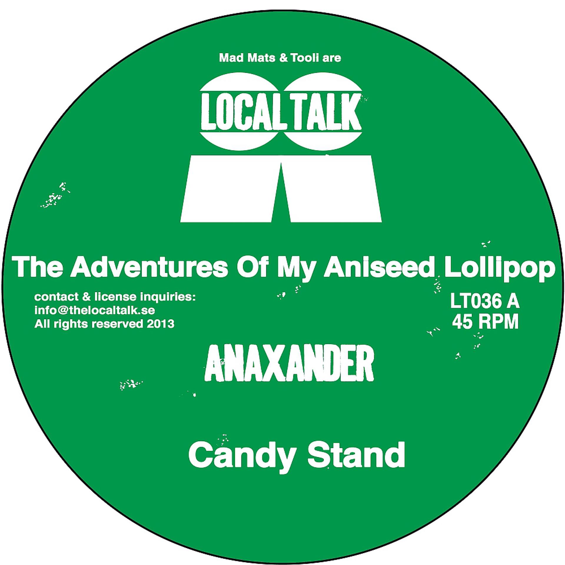 Постер альбома The Adventures of My Aniseed Lollipop
