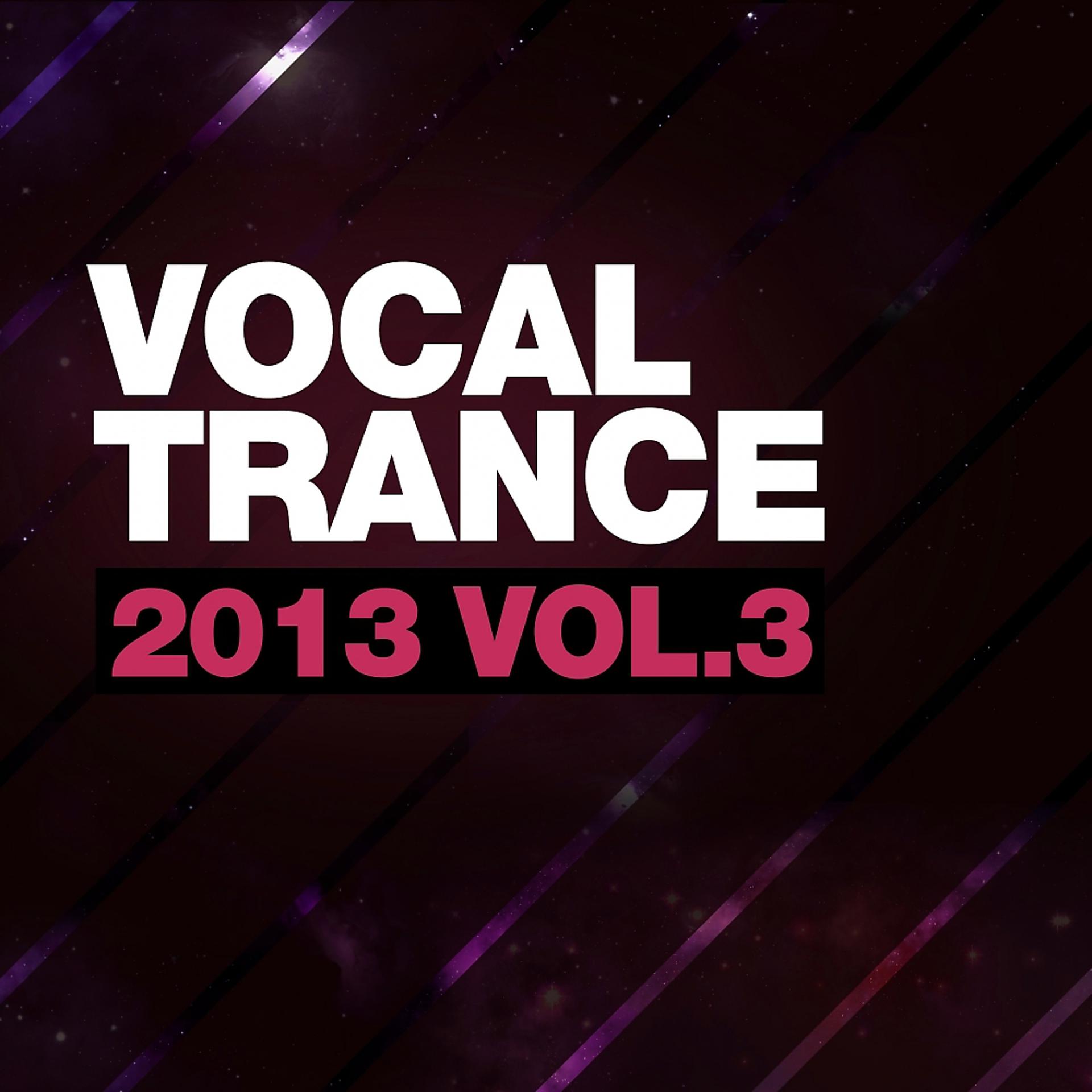 Постер альбома Vocal Trance 2013 Vol.3
