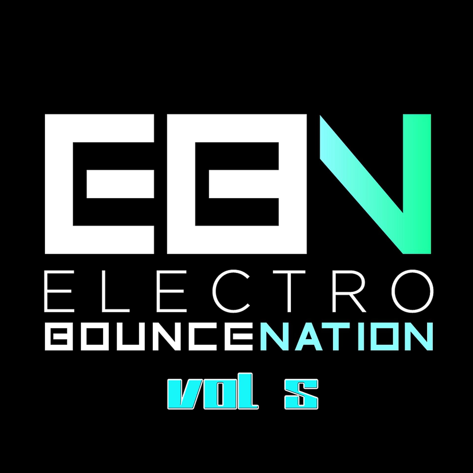Постер альбома Electro Bounce Nation, Vol. 5