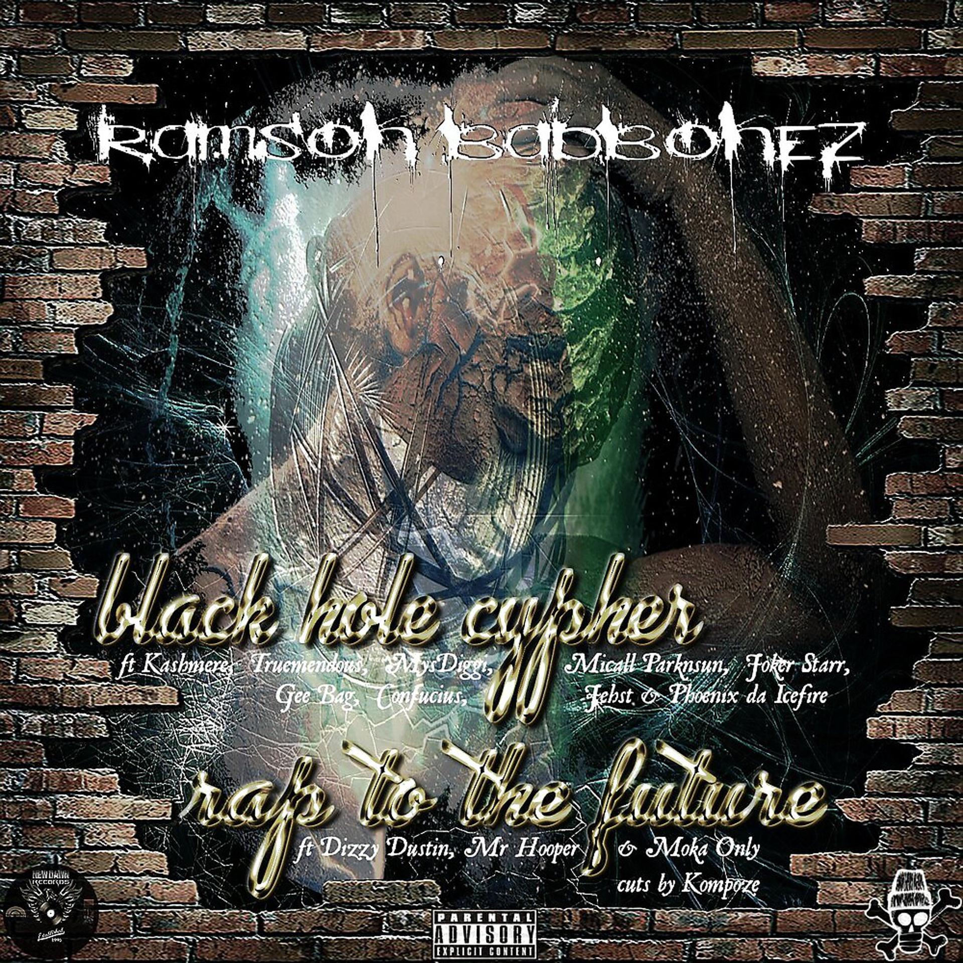 Постер альбома Black Hole Cypher / Rap to the Future