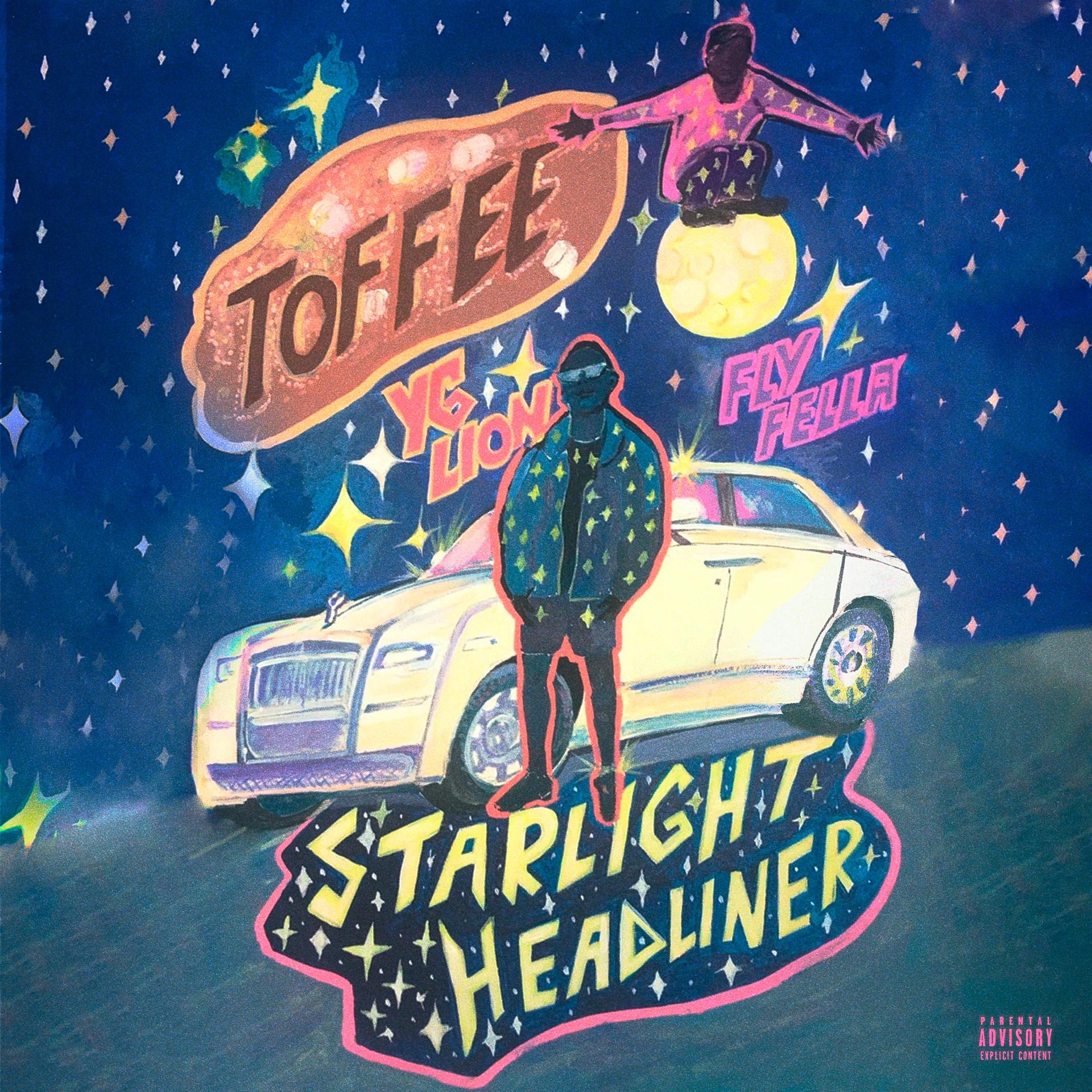 Постер альбома Starlight Headliner, Toffee
