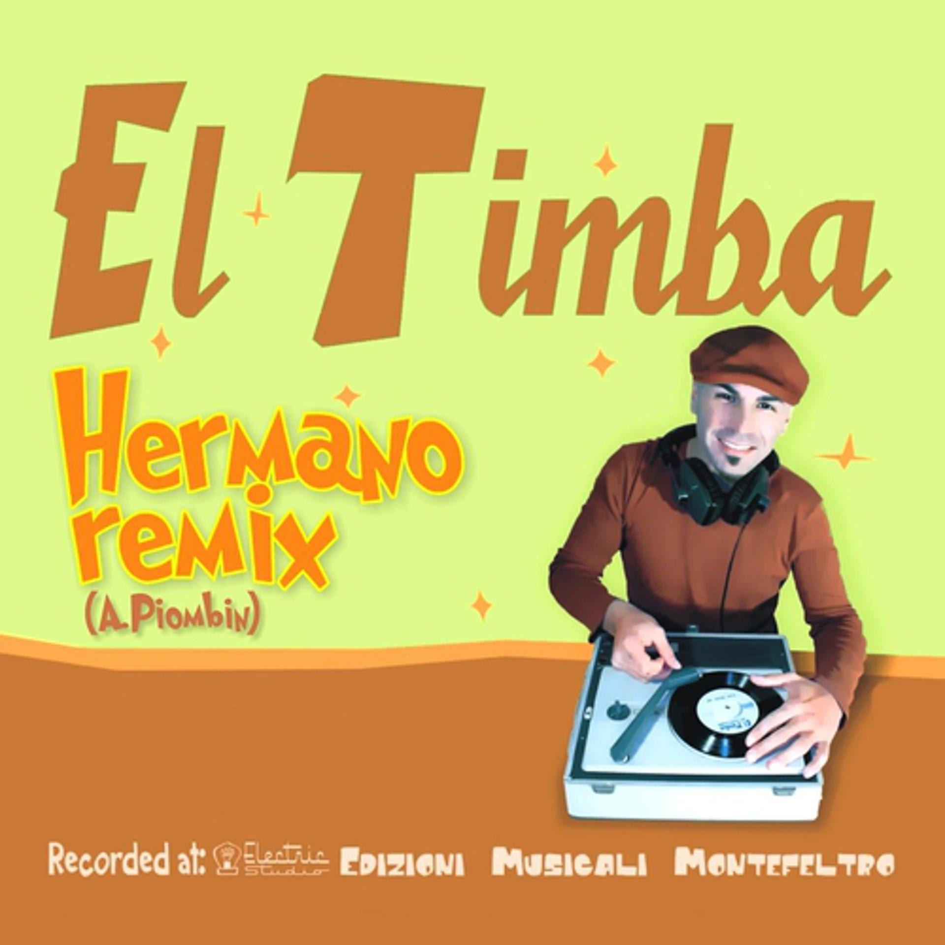 Постер альбома Hermano (Remix)