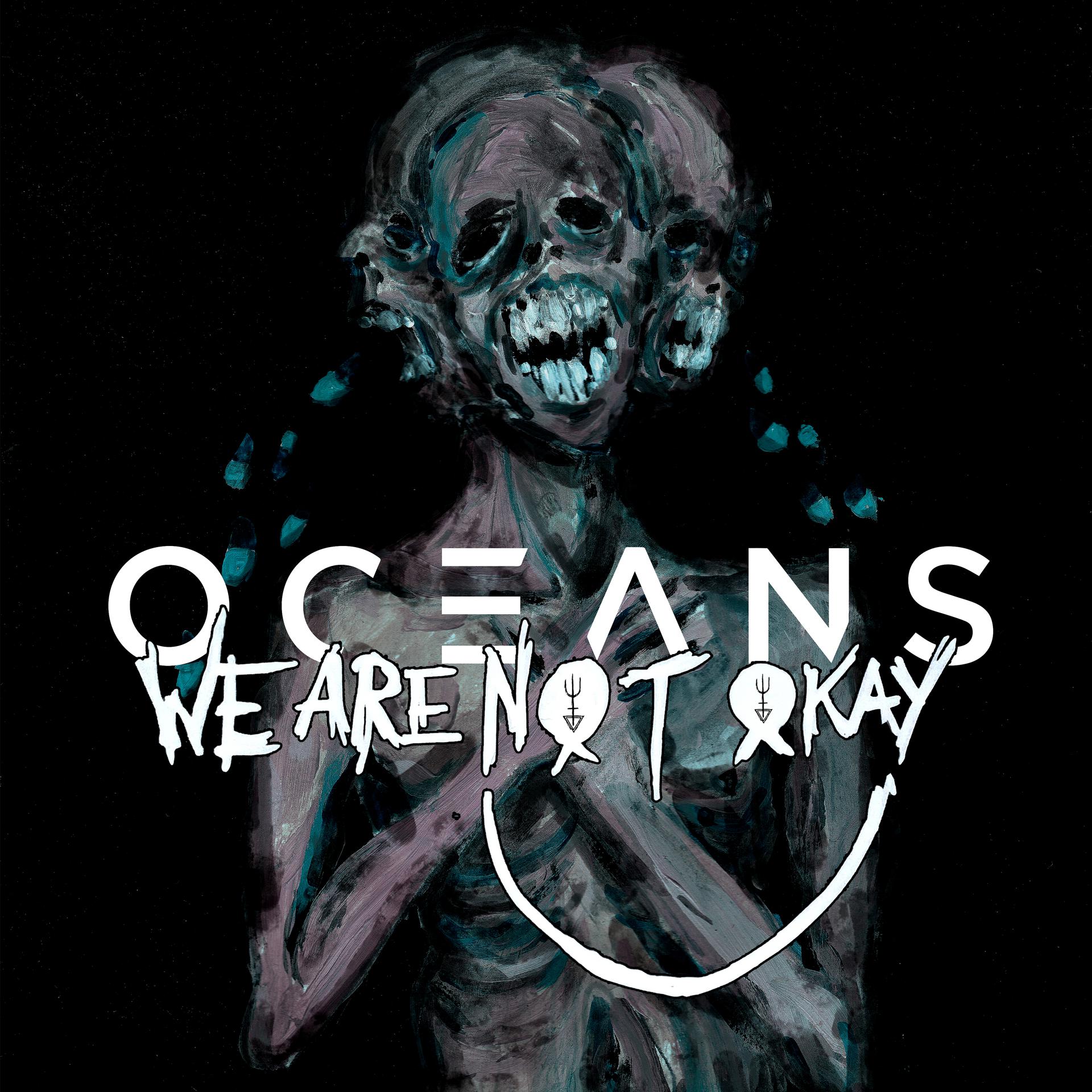 Постер альбома We Are Nøt Okay