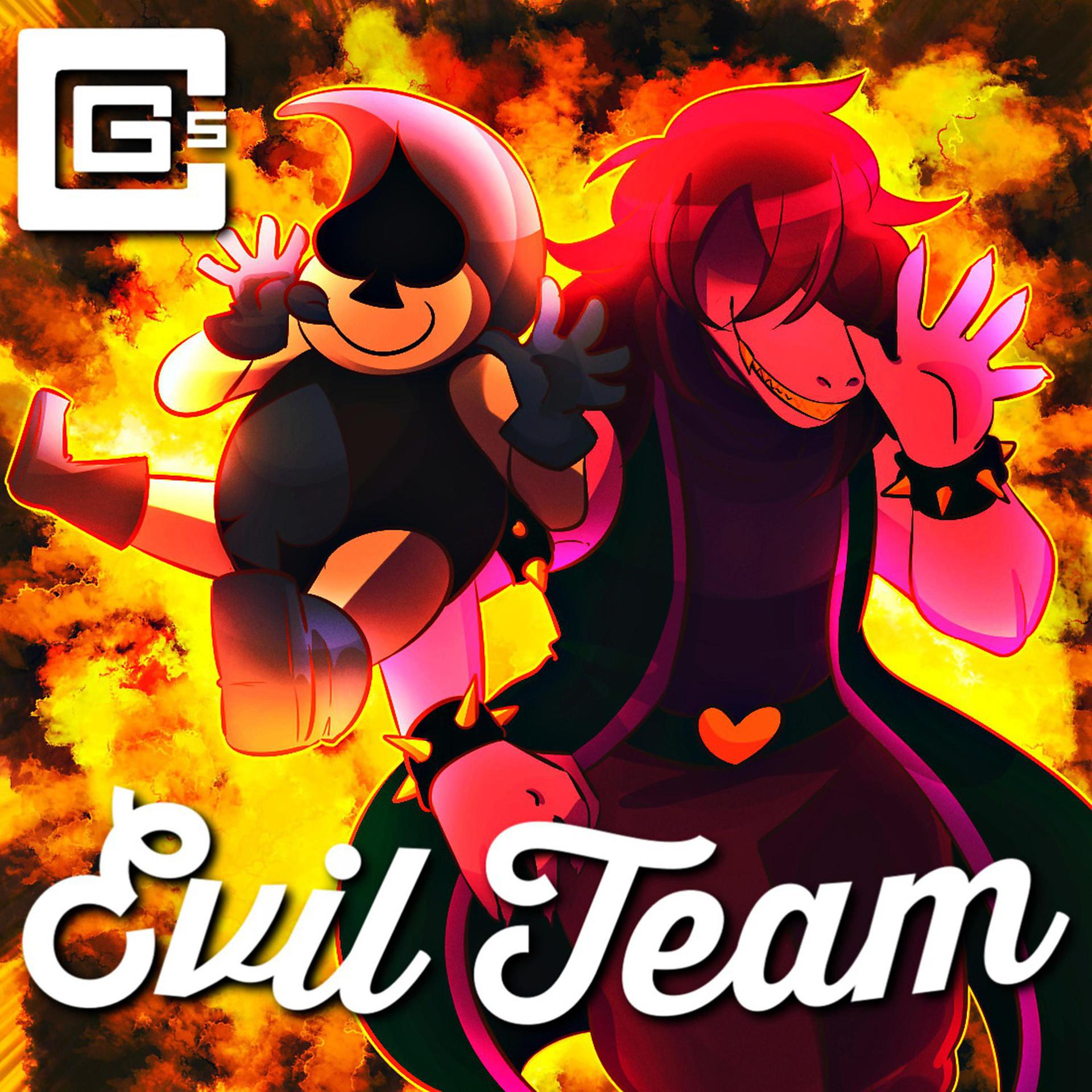 Постер альбома Evil Team
