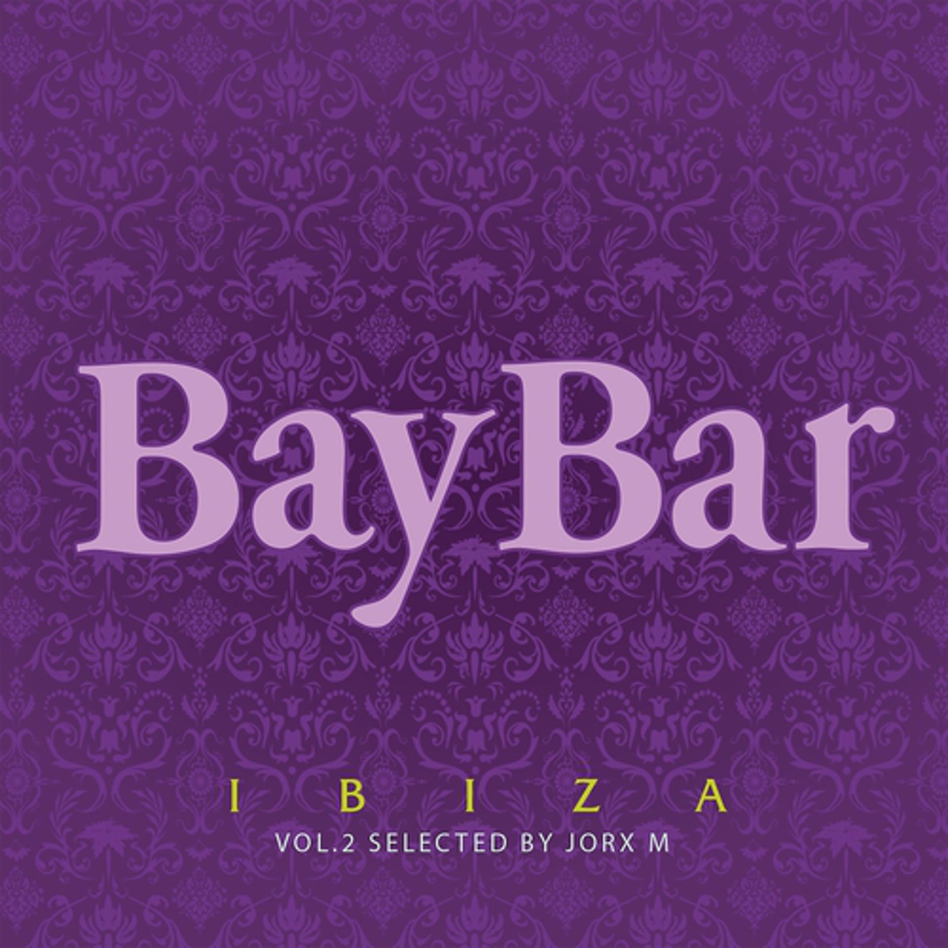 Постер альбома Bay Bar Ibiza, Vol. 2