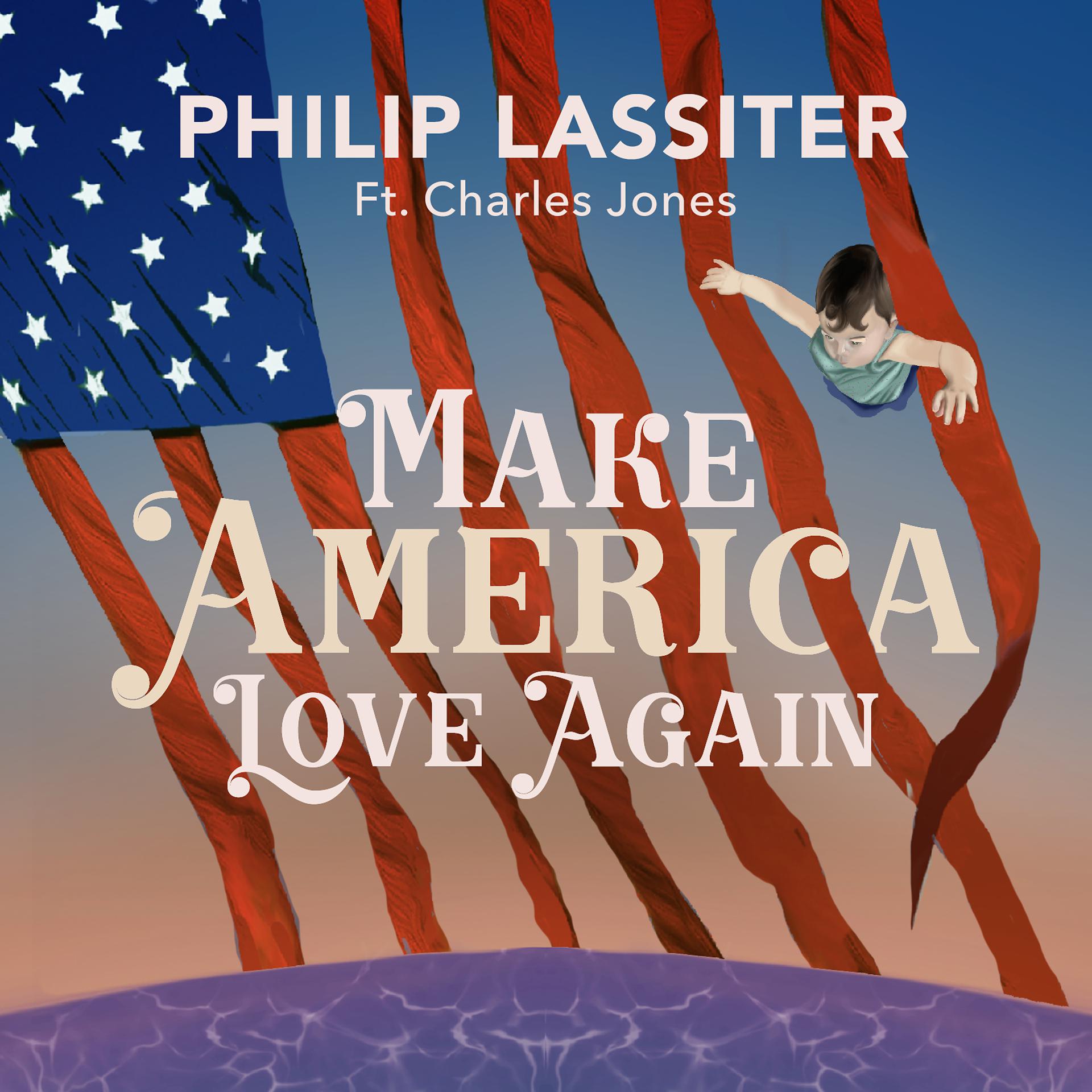 Постер альбома Make America Love Again