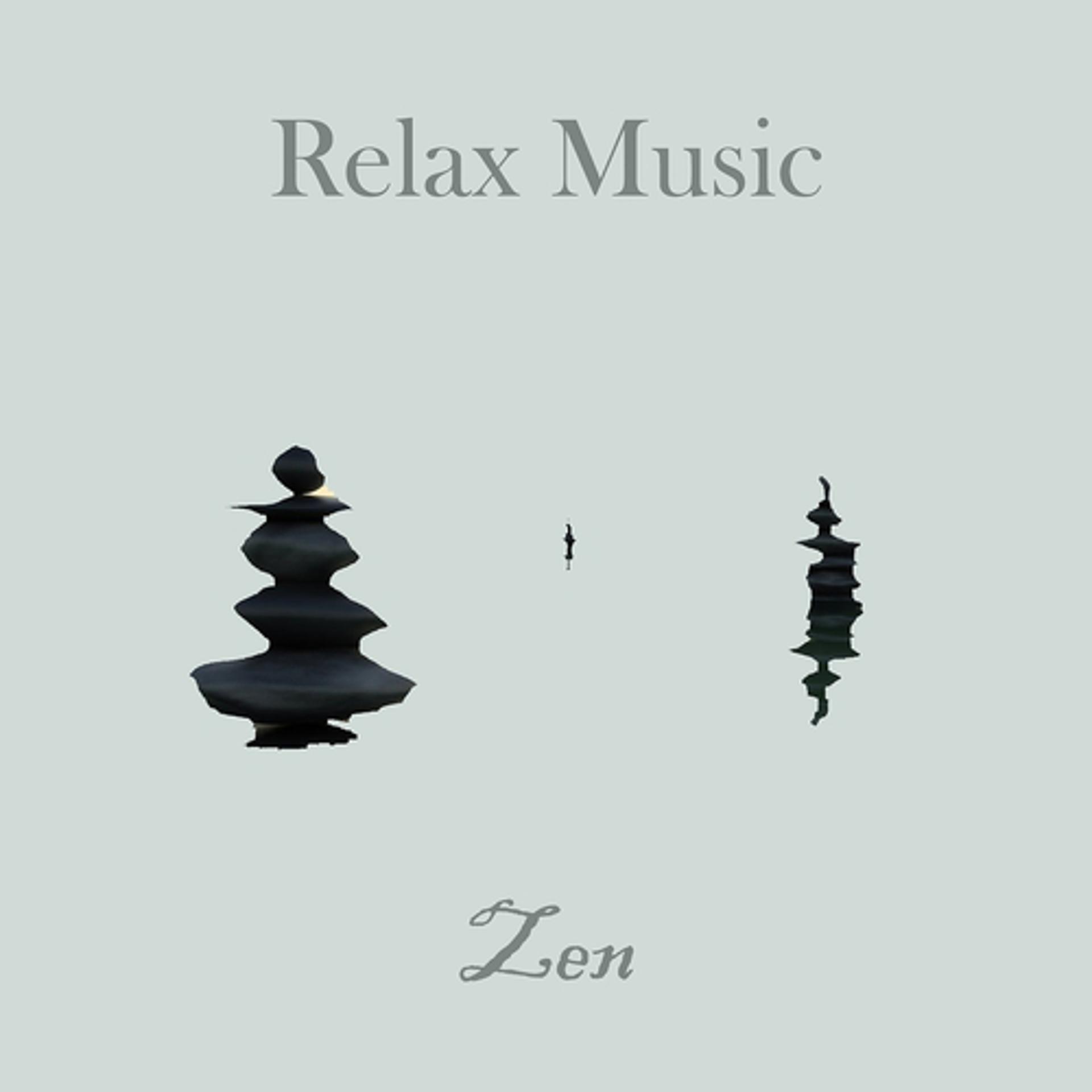 Постер альбома Relax Music - Zen