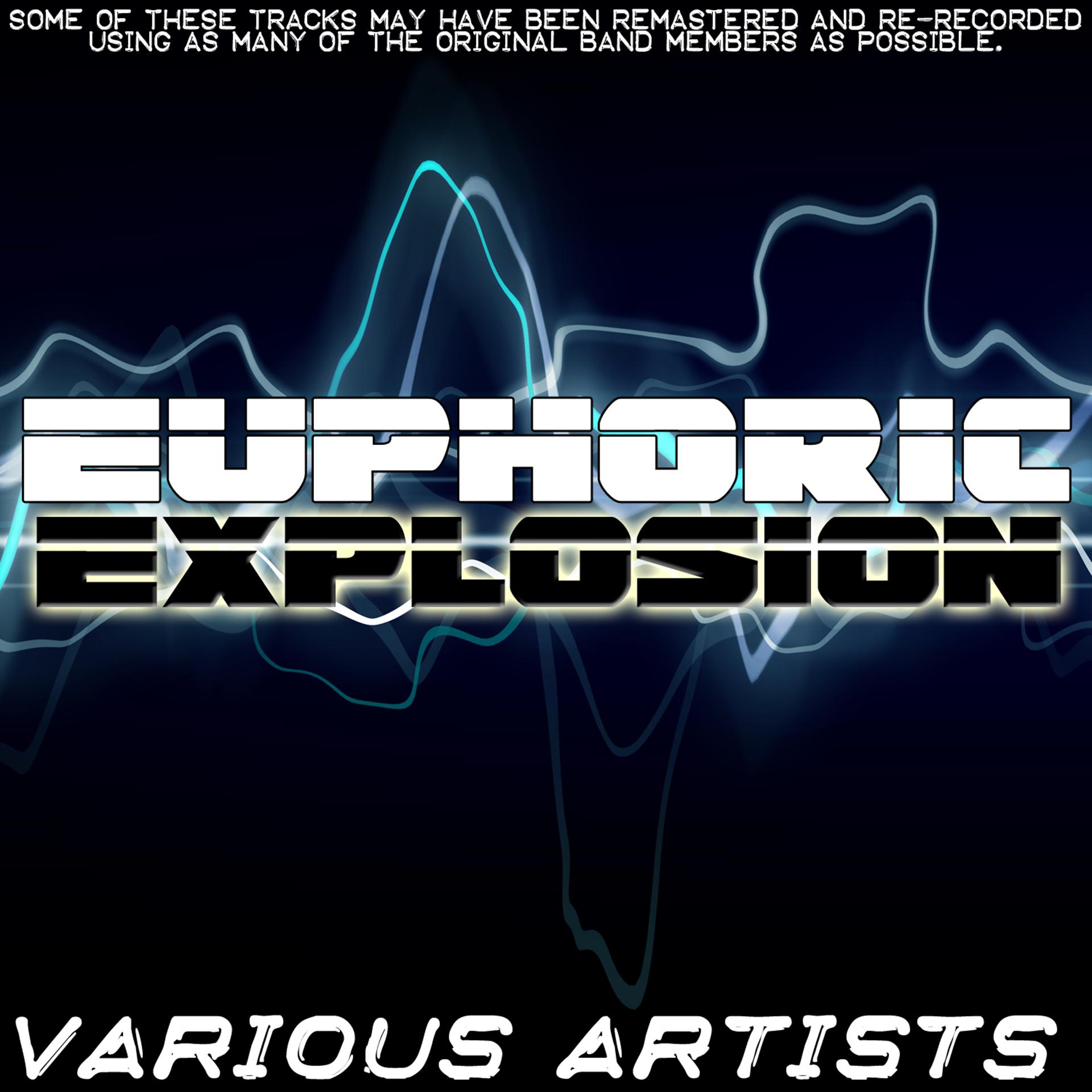 Постер альбома Euphoric Explosion
