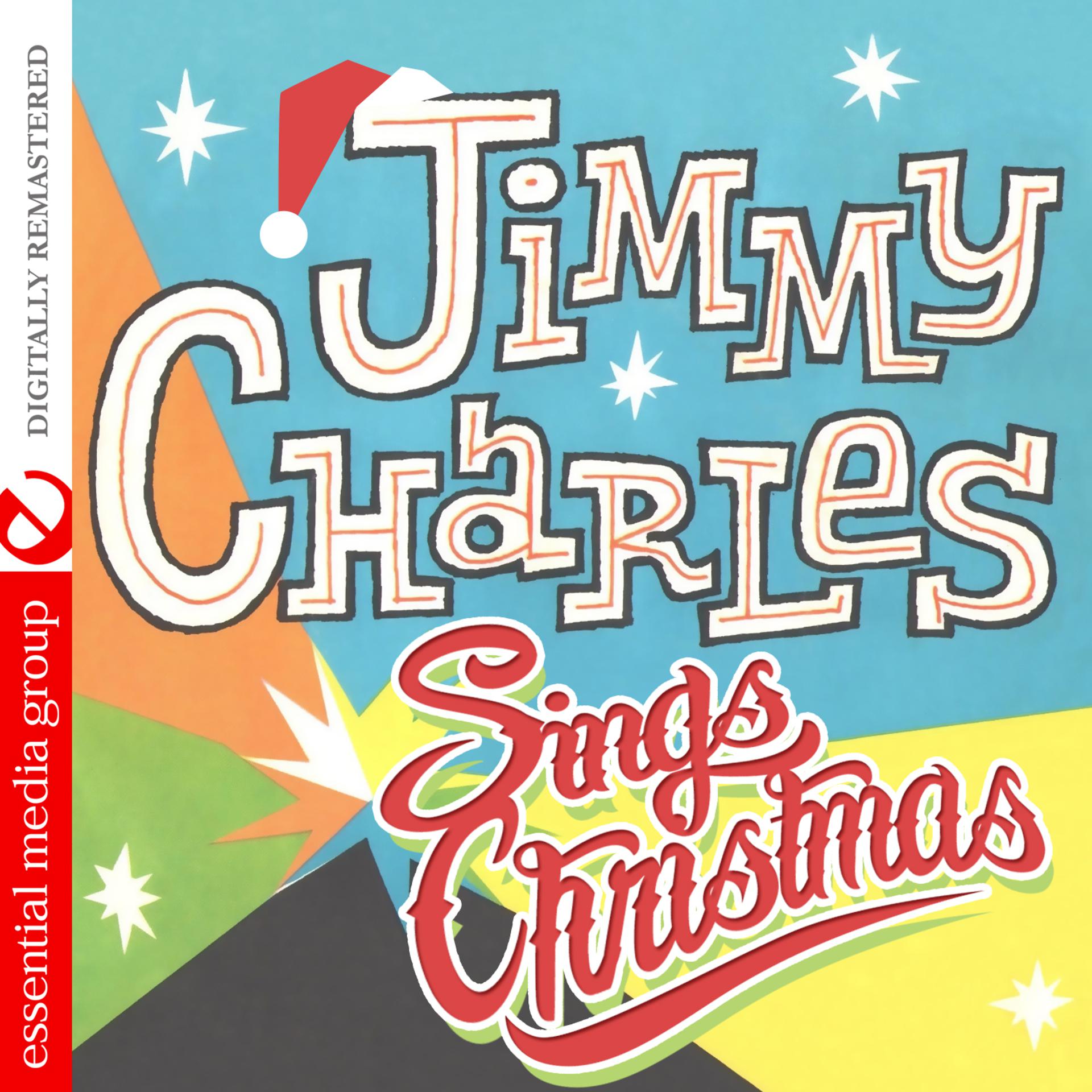 Постер альбома Jimmy Charles Sings Christmas (Digitally Remastered)