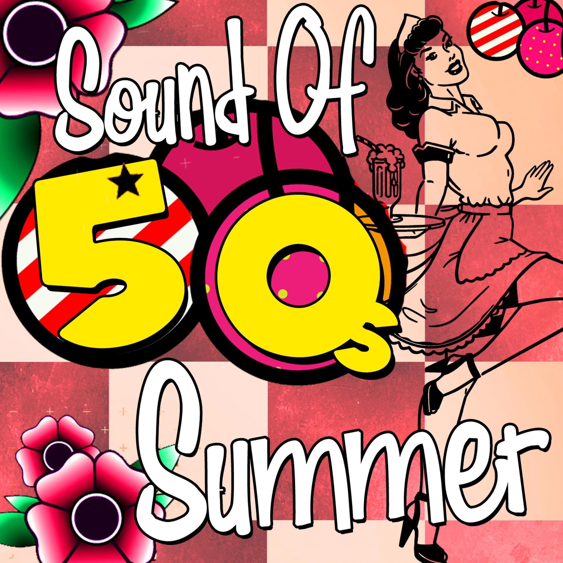 Постер альбома Sound of 50's Summer (Remastered)