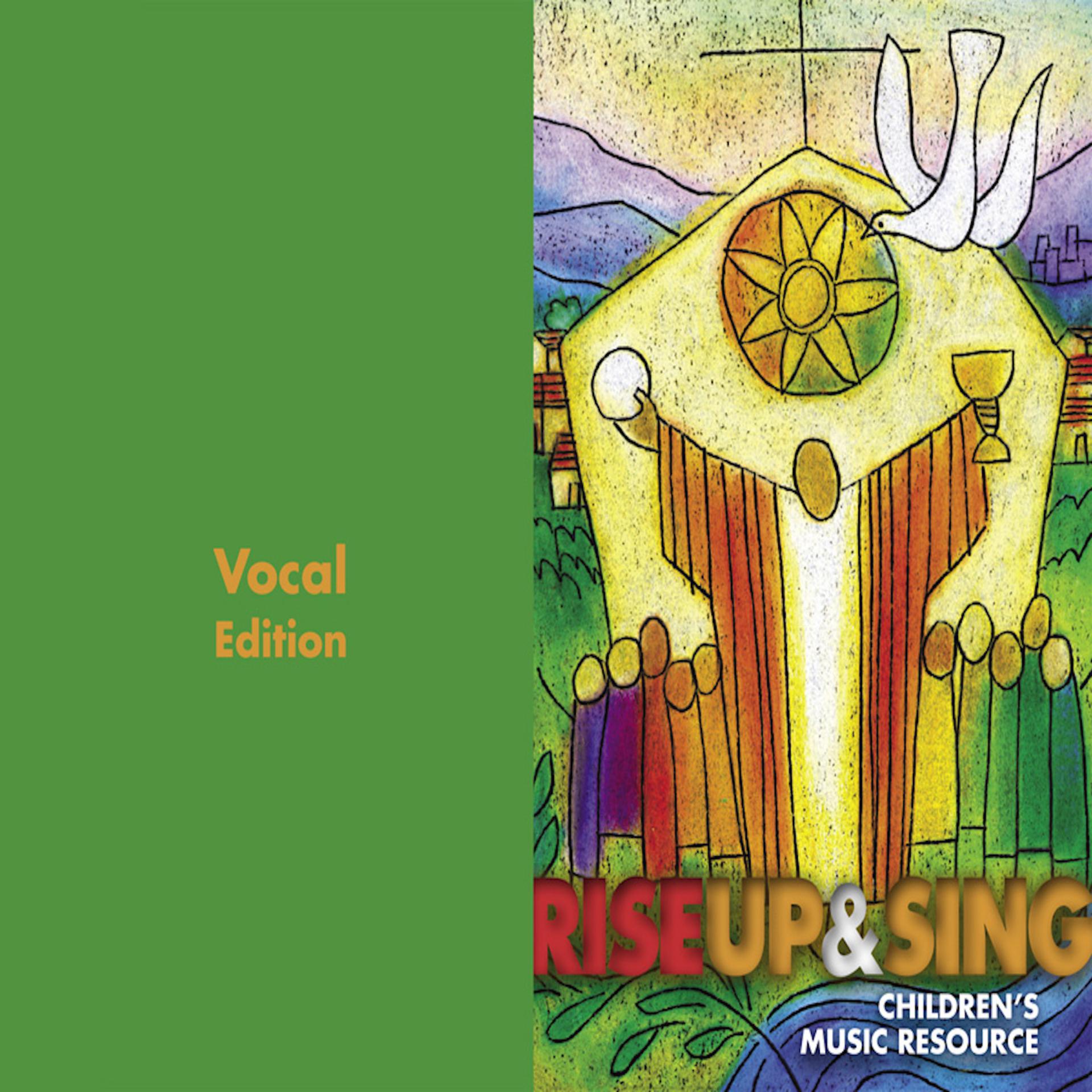 Постер альбома Rise up and Sing 3rd Edition, Vol. 3