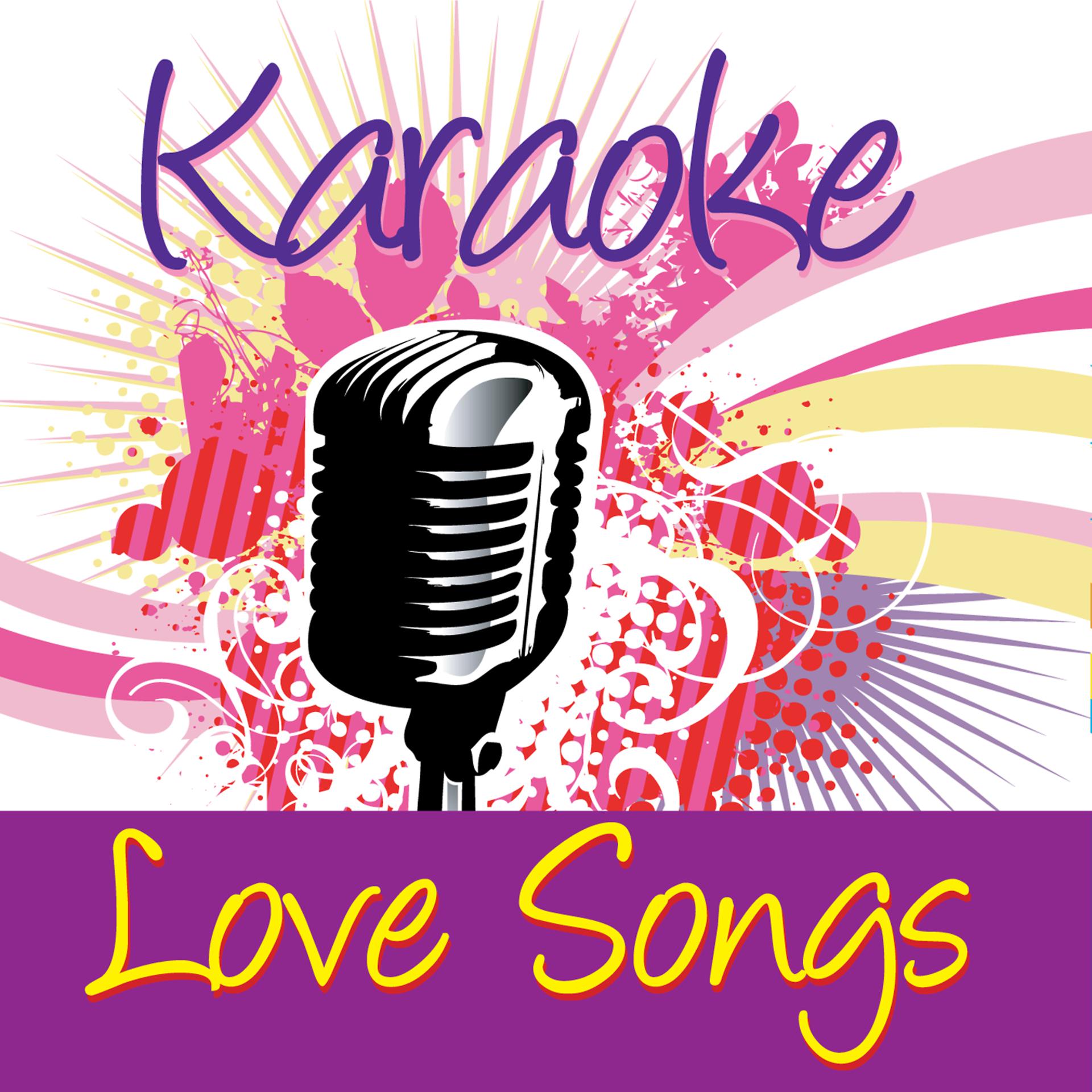 Постер альбома Karaoke - Love Songs