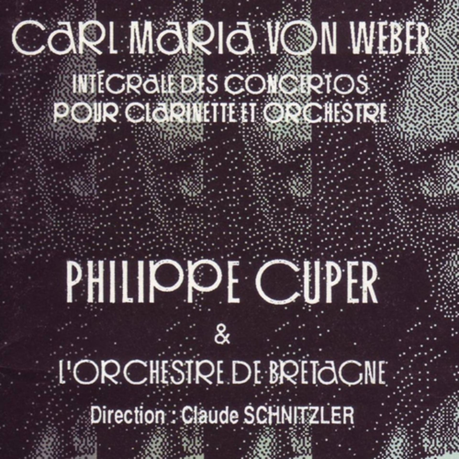Постер альбома Weber : Intégrale des concertos pour clarinette et orchestre