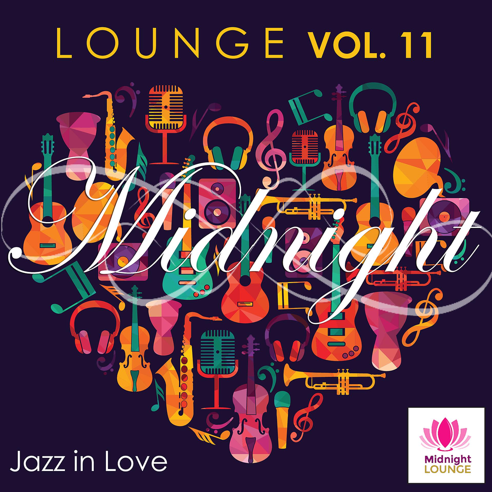 Постер альбома Midnight Lounge, Vol. 11: Jazz in Love