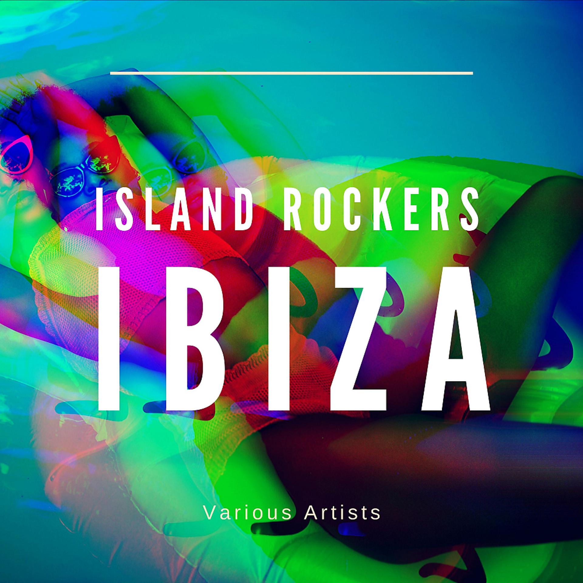 Постер альбома Island Rockers Ibiza