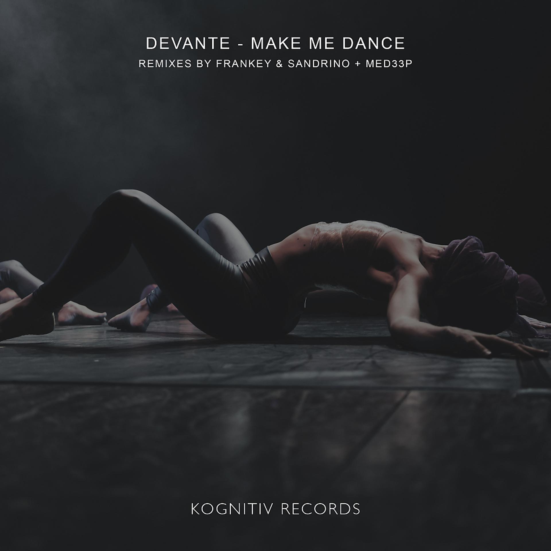 Постер альбома Make Me Dance