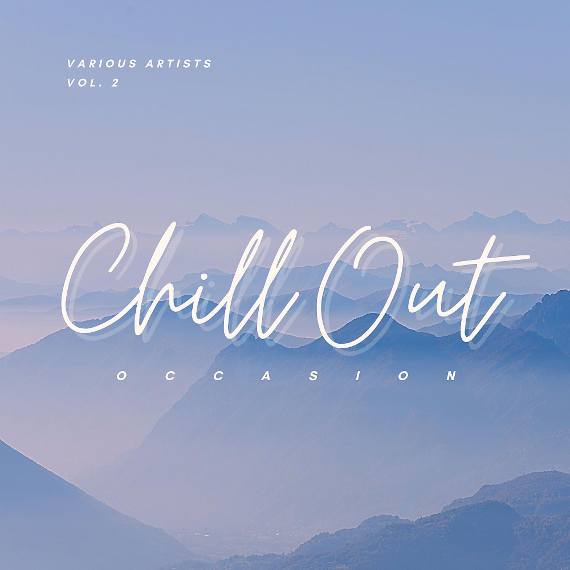 Постер альбома Chill Out Occasion, Vol. 2