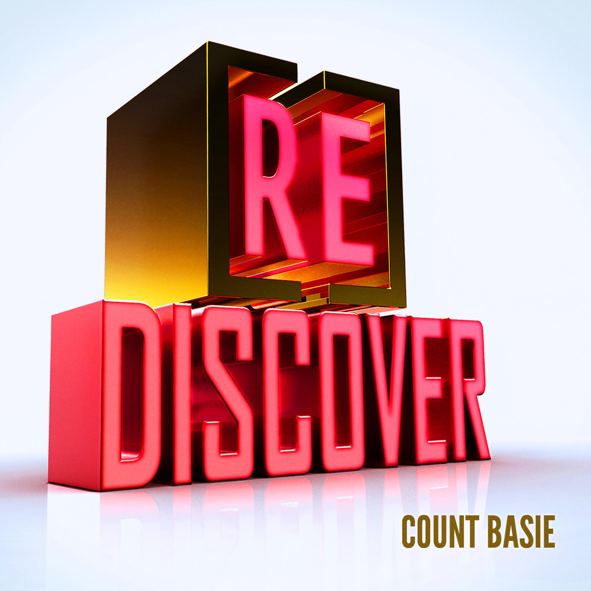 Постер альбома [RE]discover Count Basie