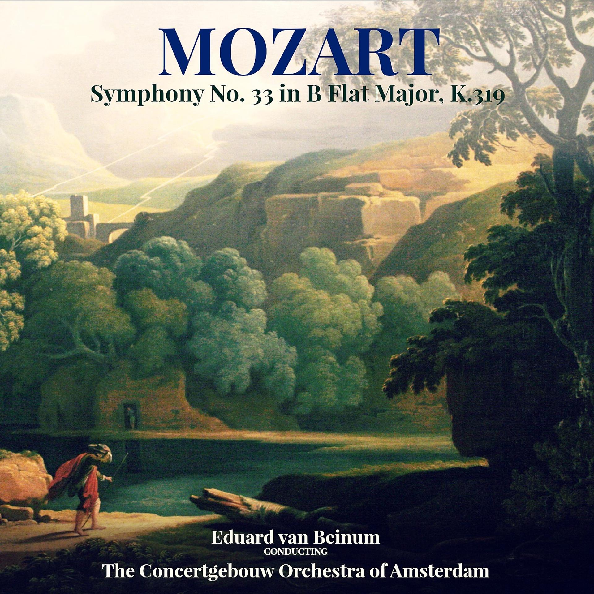 Постер альбома Mozart: Symphony No. 33 in B Flat Major, K.319