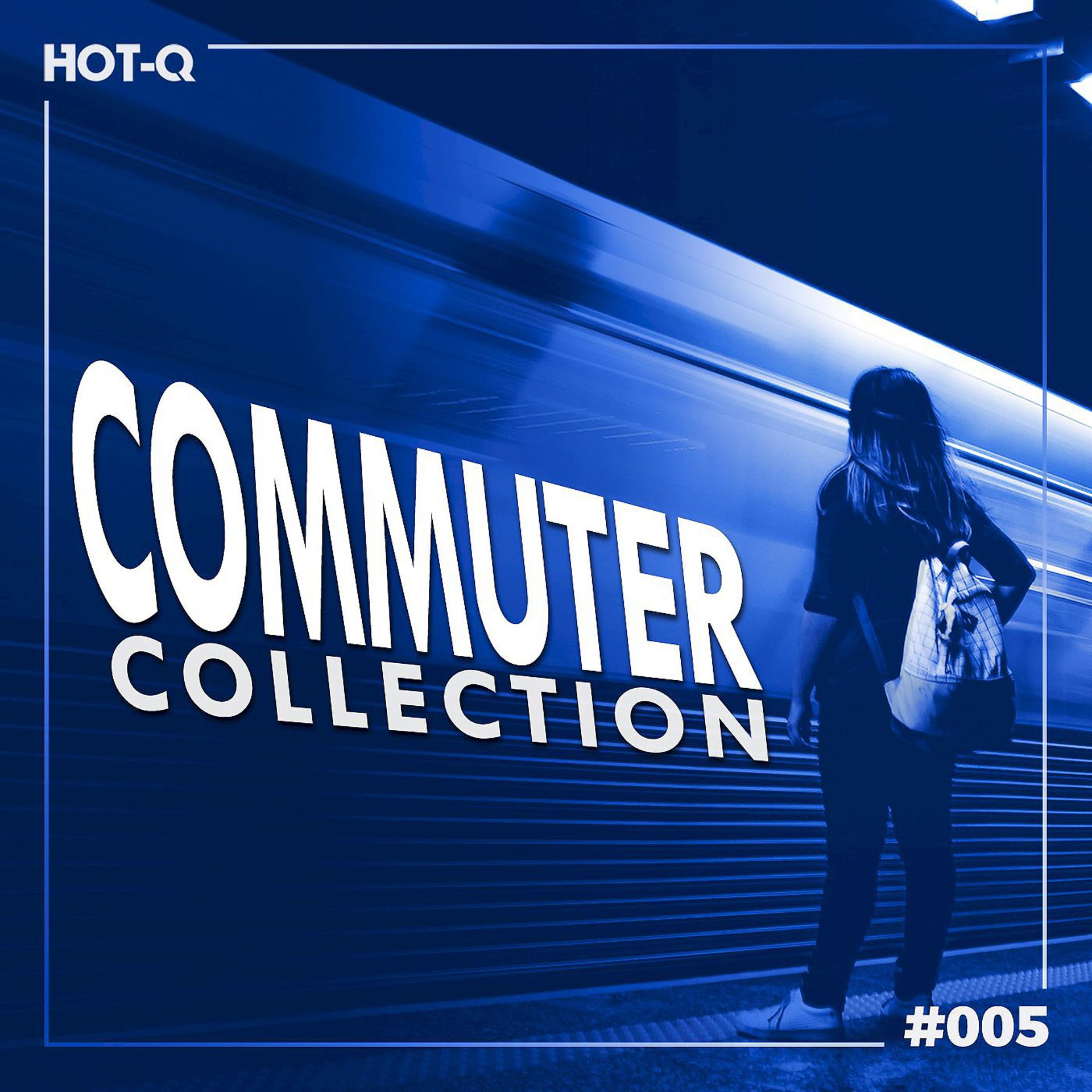 Постер альбома Commuters Collection 005