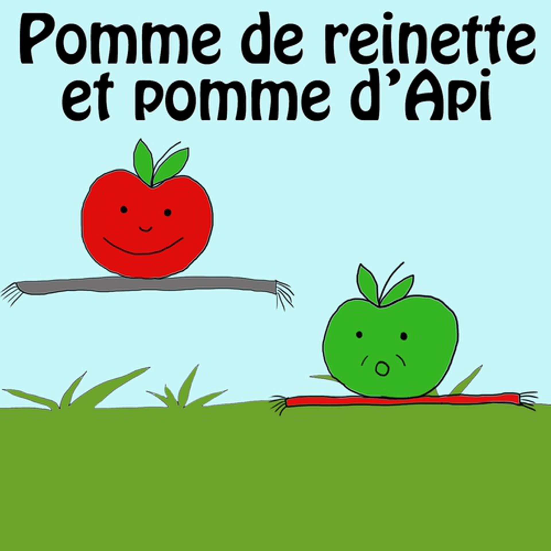 Постер альбома Pomme de Reinette et pomme d'Api