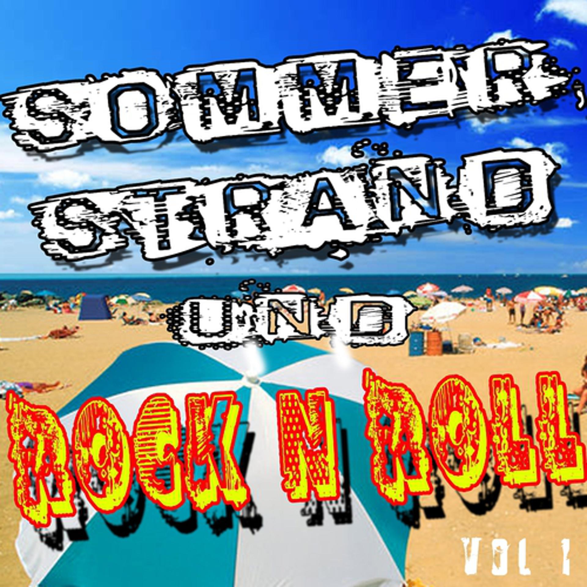 Постер альбома Sommer, Strand und Rock 'n' Roll (Vol. 1)