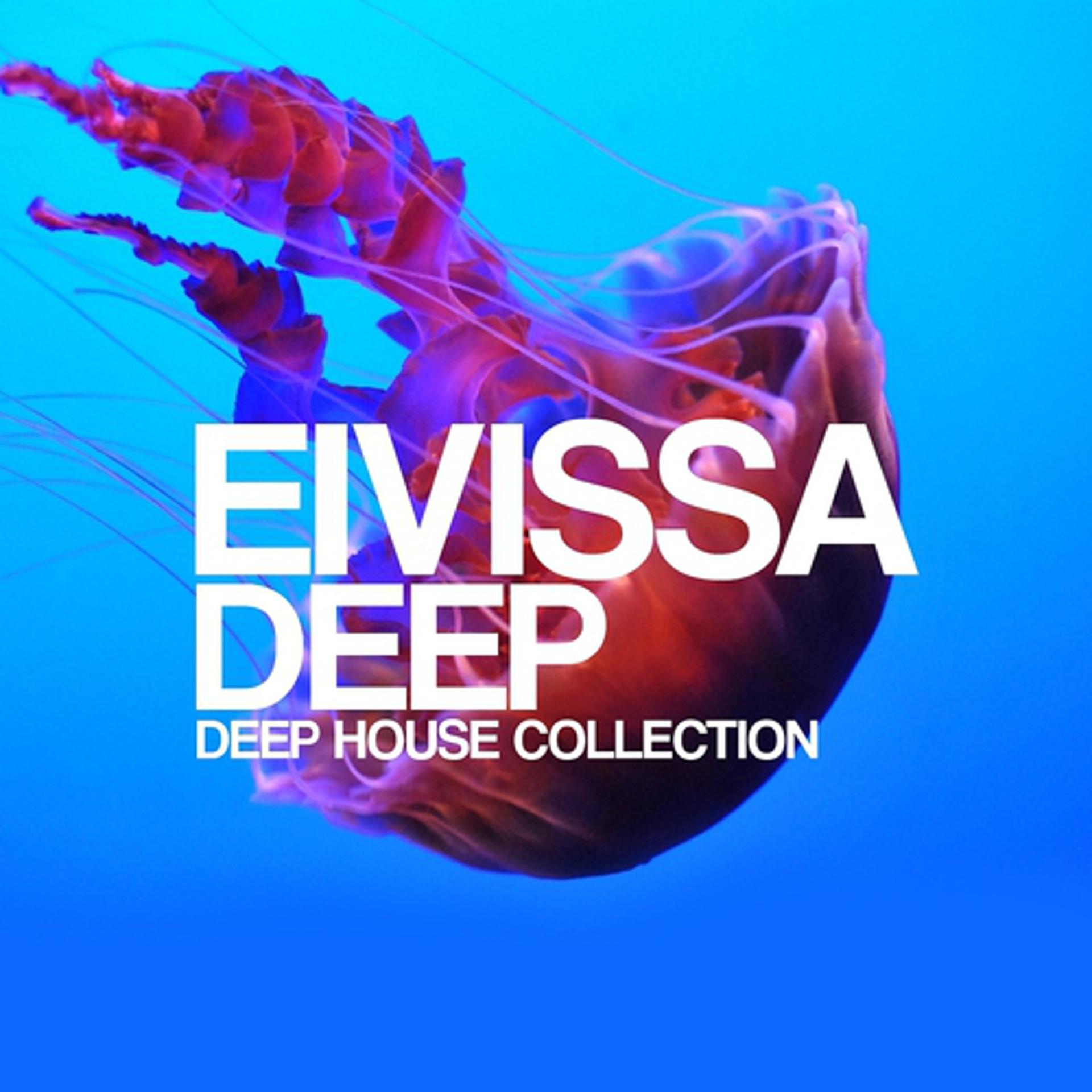 Постер альбома Eivissa Deep