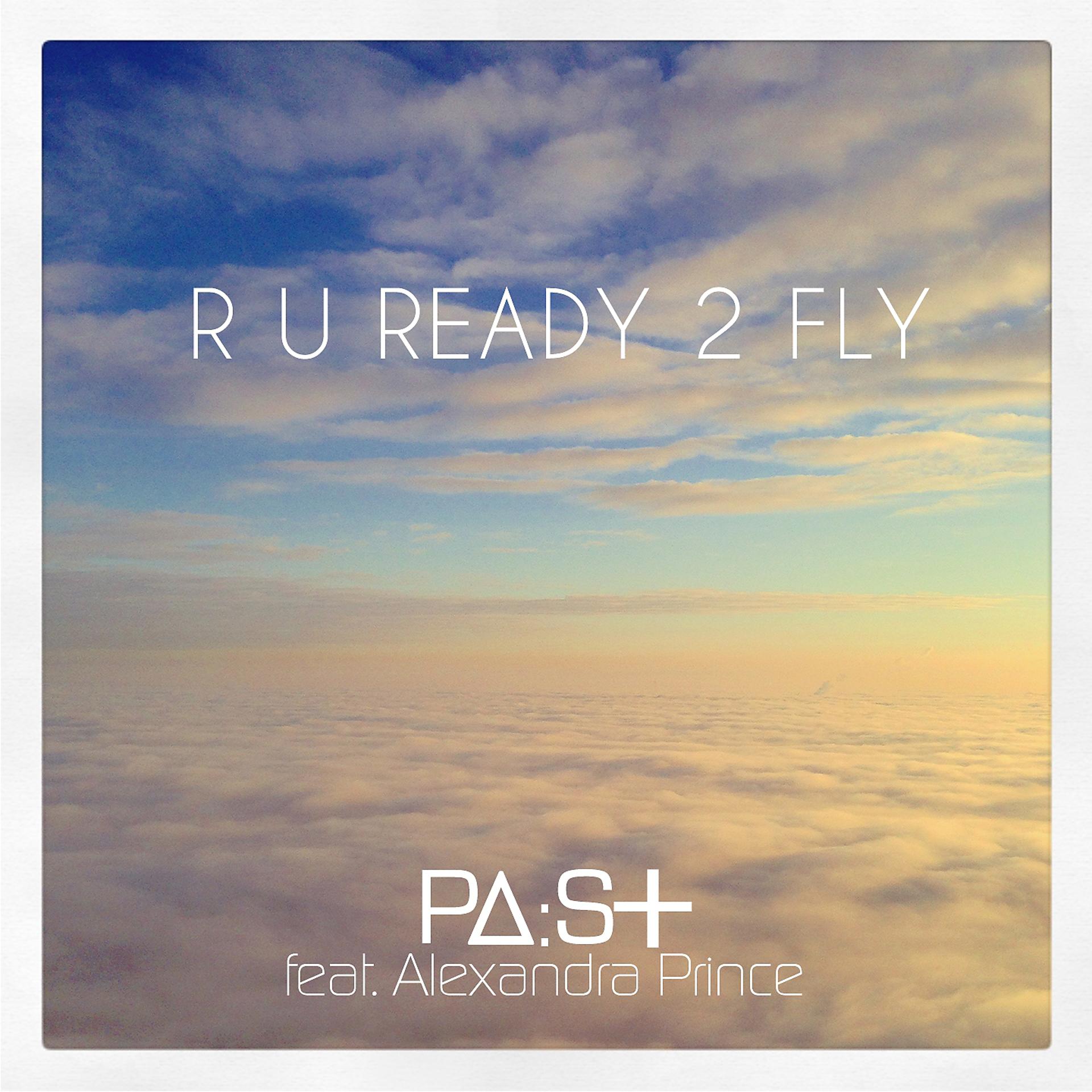 Постер альбома R U Ready 2 Fly