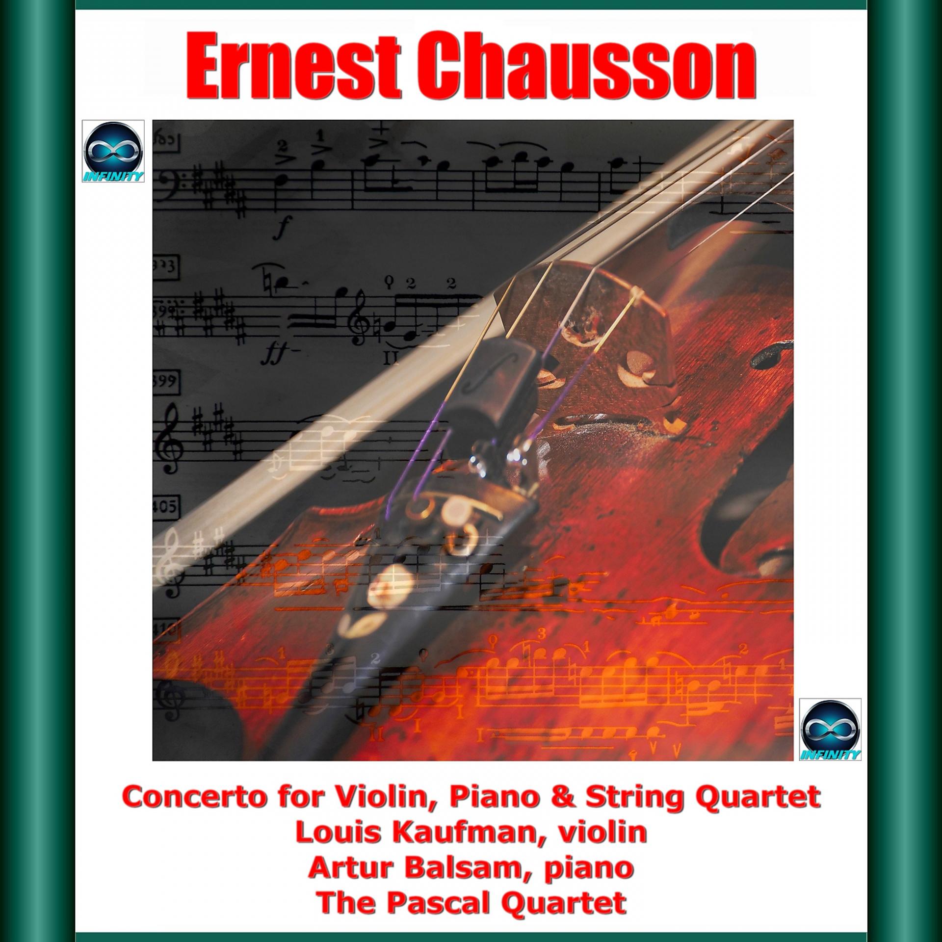 Постер альбома Chausson: Concerto for Violin, Piano & String Quartet