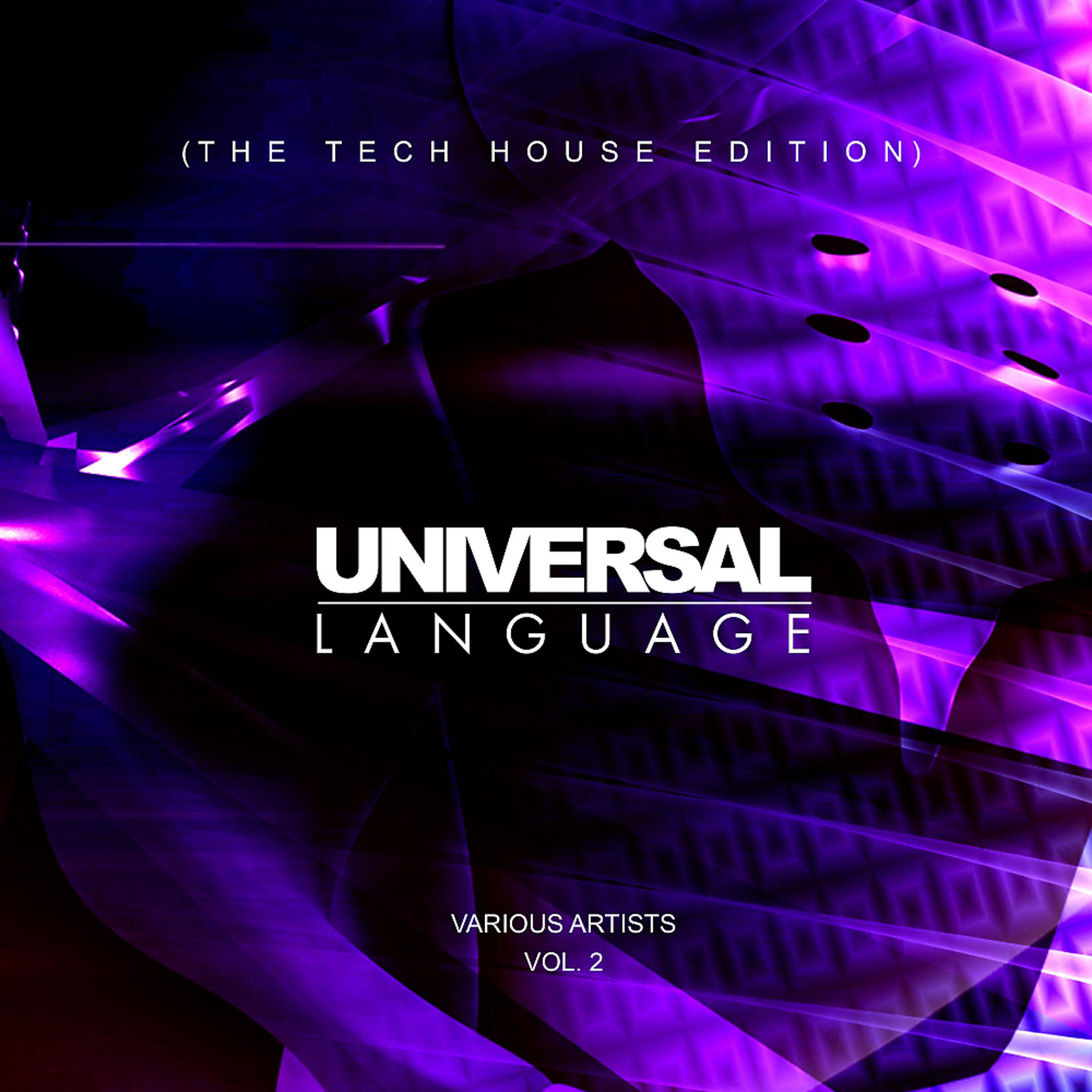 Постер альбома Universal Language (The Tech House Edition), Vol. 2