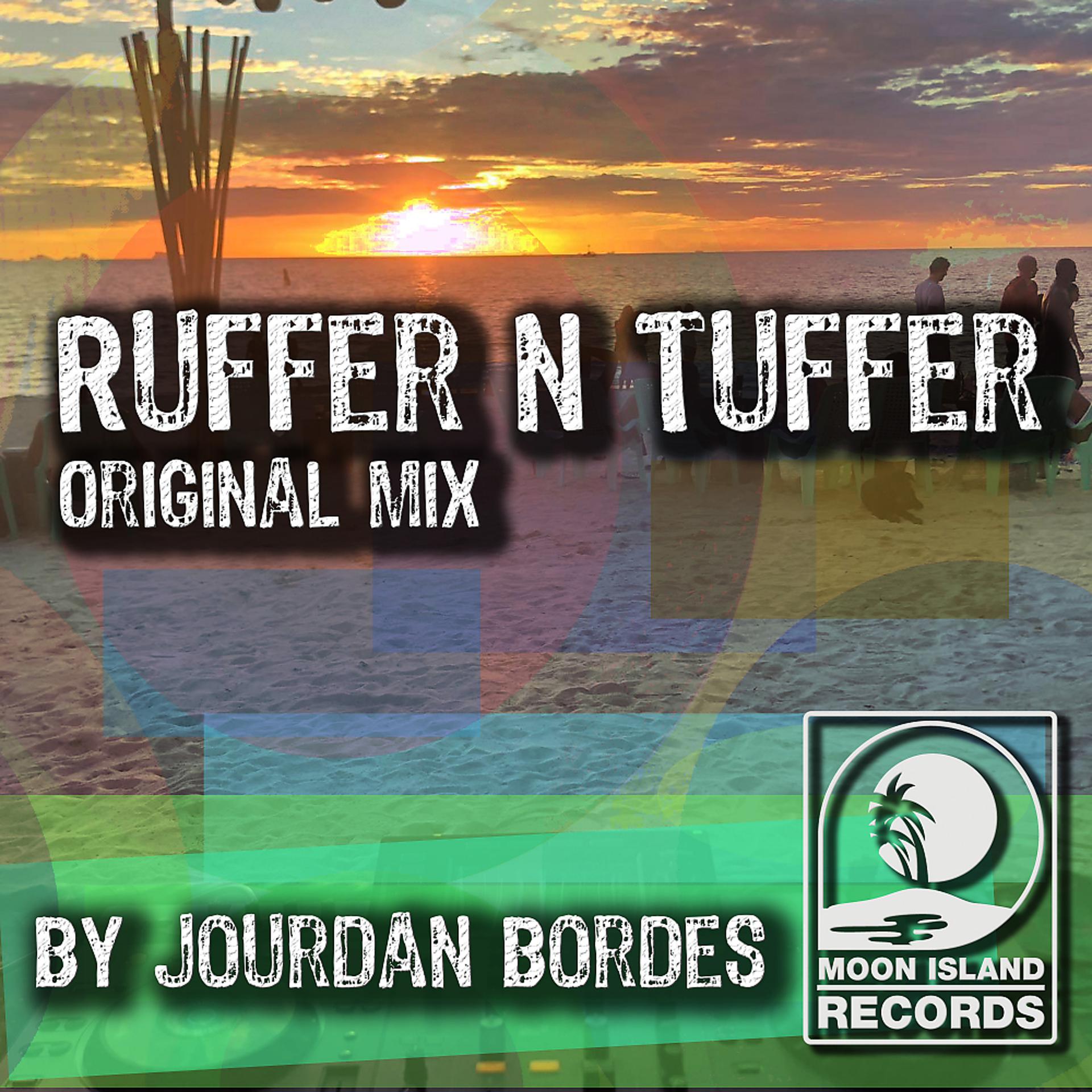 Постер альбома Ruffer n Tuffer