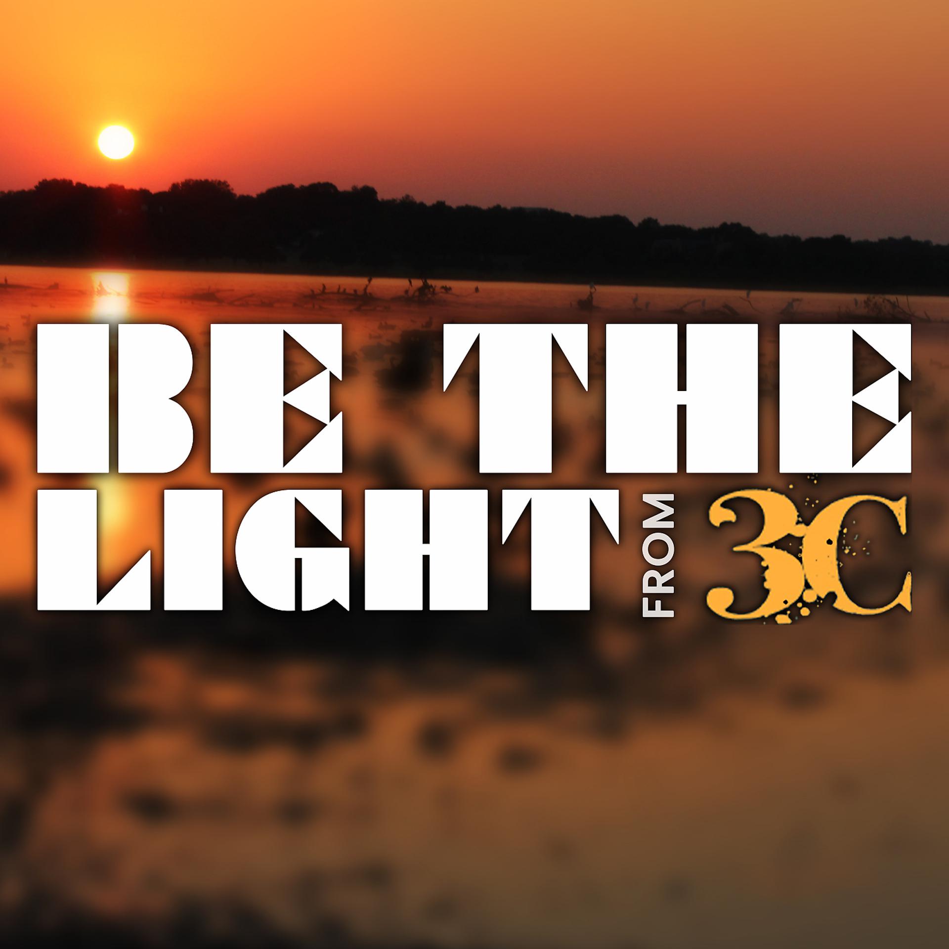 Постер альбома Be The Light