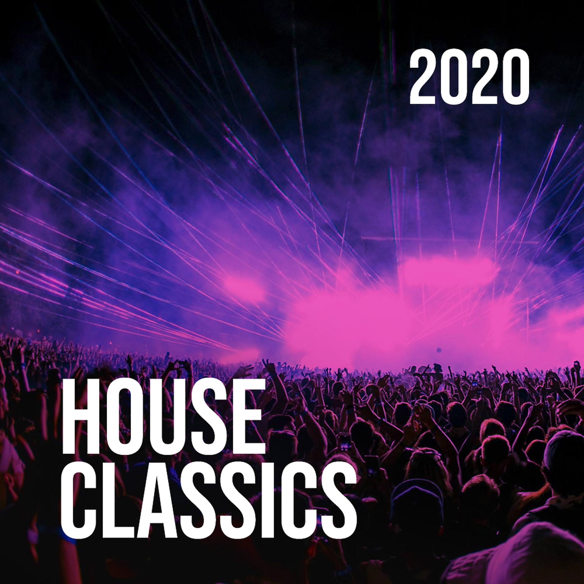 Постер альбома House Classics 2020