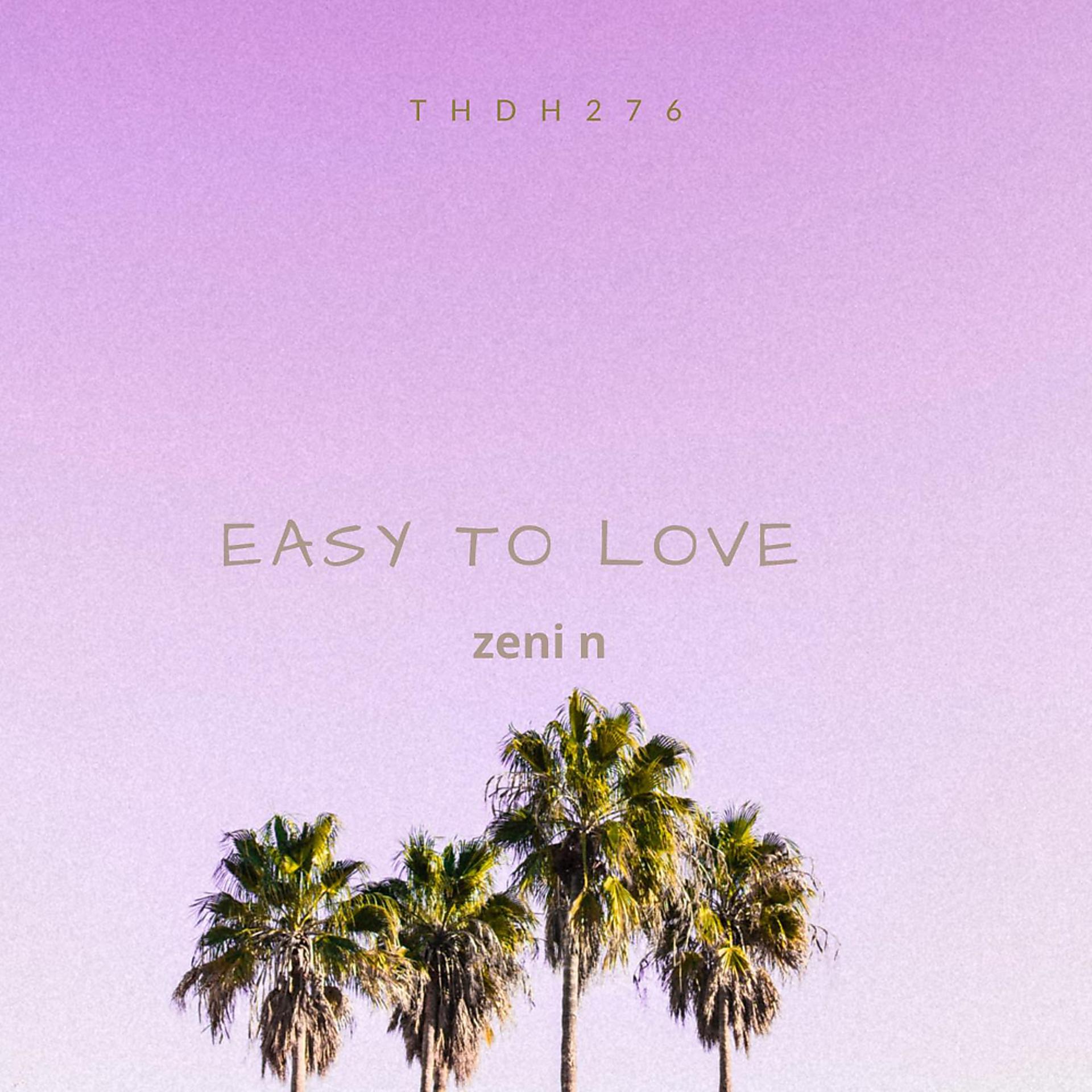 Постер альбома Easy To Love