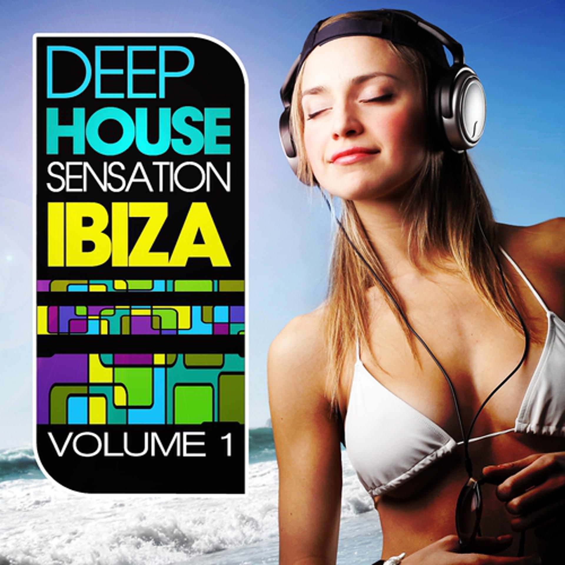 Постер альбома Deep House Sensation Ibiza, Vol. 1