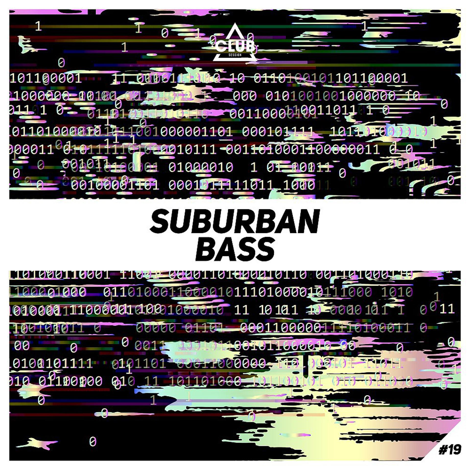 Постер альбома Suburban Bass, Vol. 19