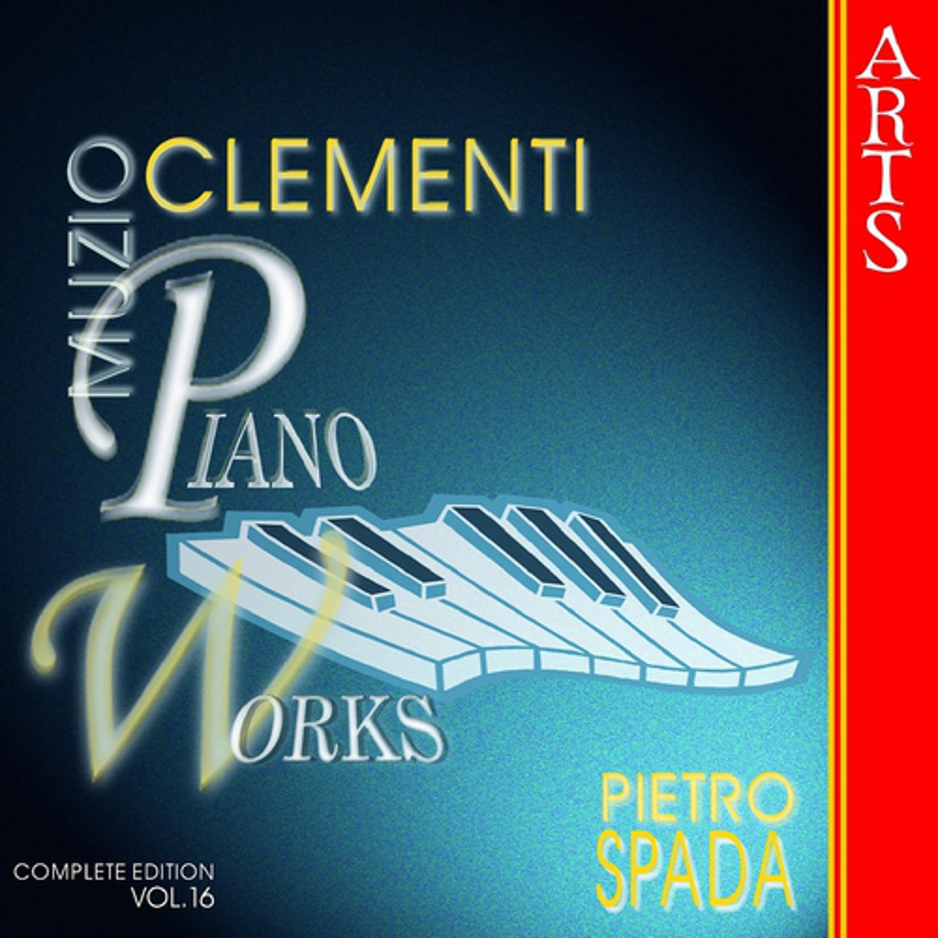 Постер альбома Clementi: Piano Works, Vol. 16