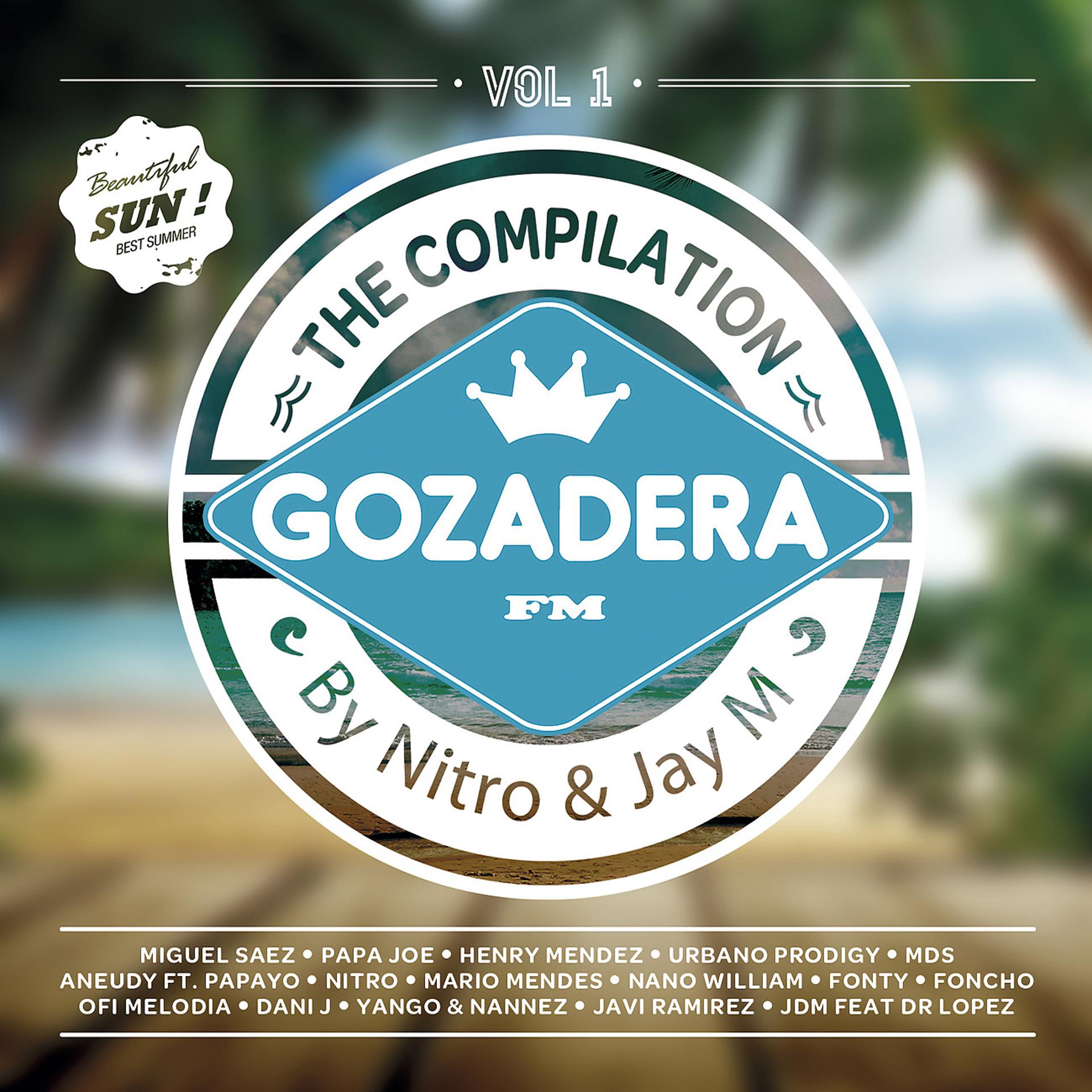 Постер альбома Gozadera FM - The Compilation